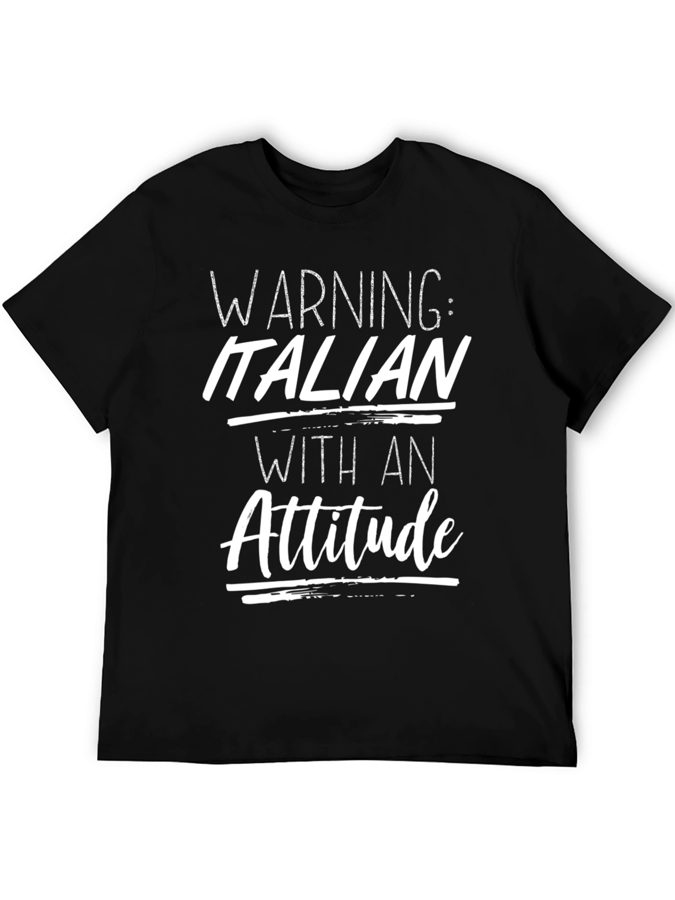 Warning: Italian With An Attitude Graphic Tee