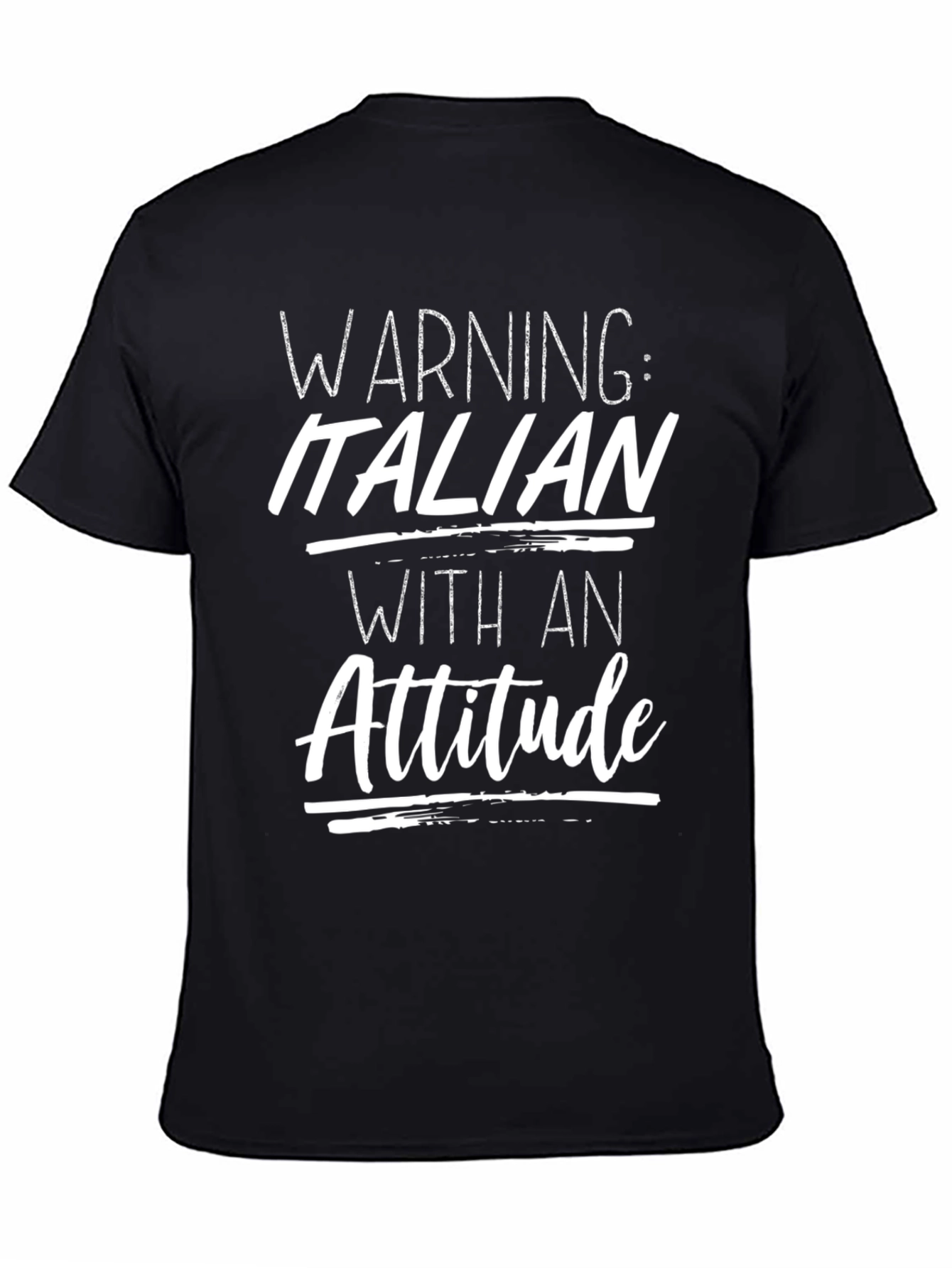 Warning: Italian With An Attitude Graphic Tee
