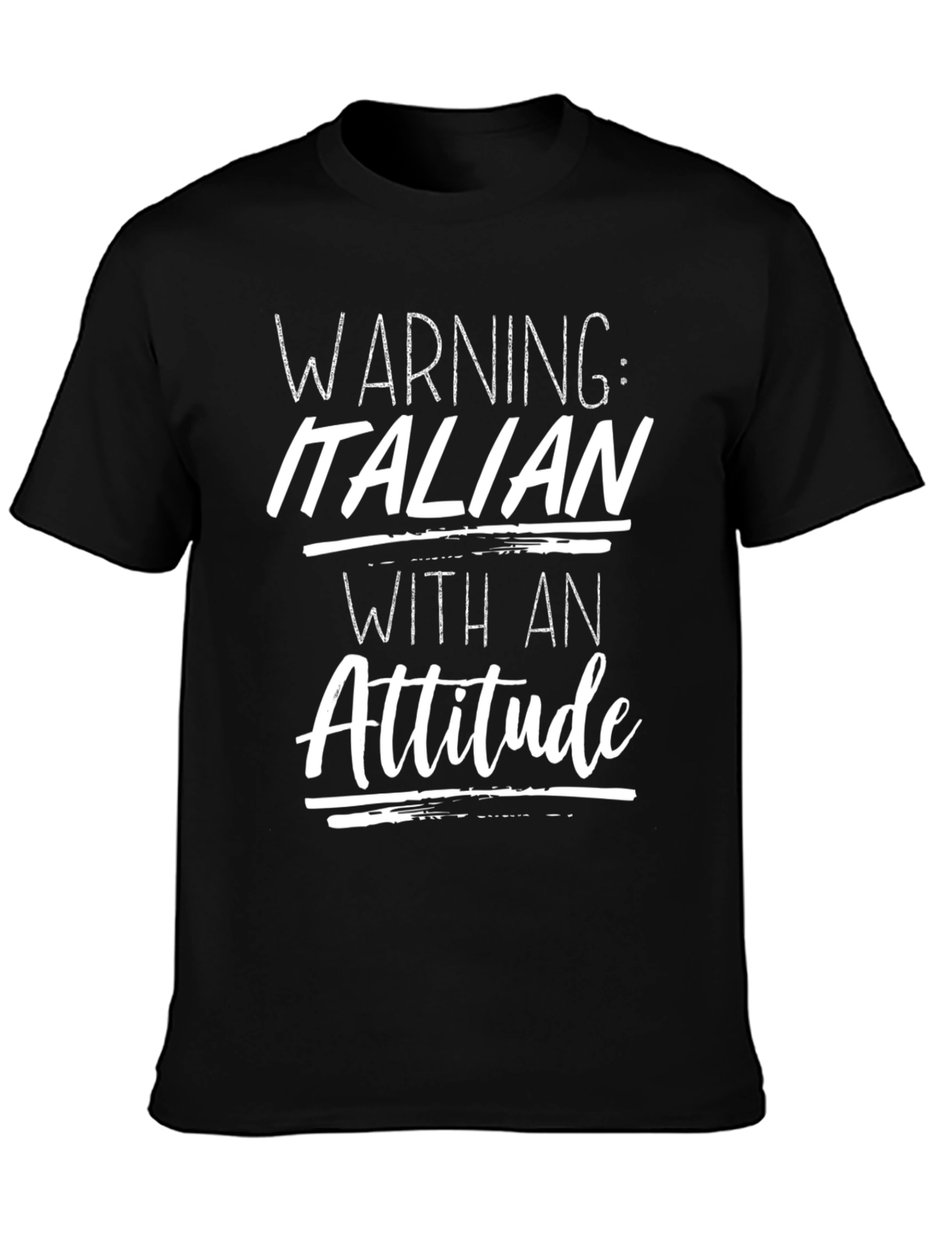 Warning: Italian With An Attitude Graphic Tee