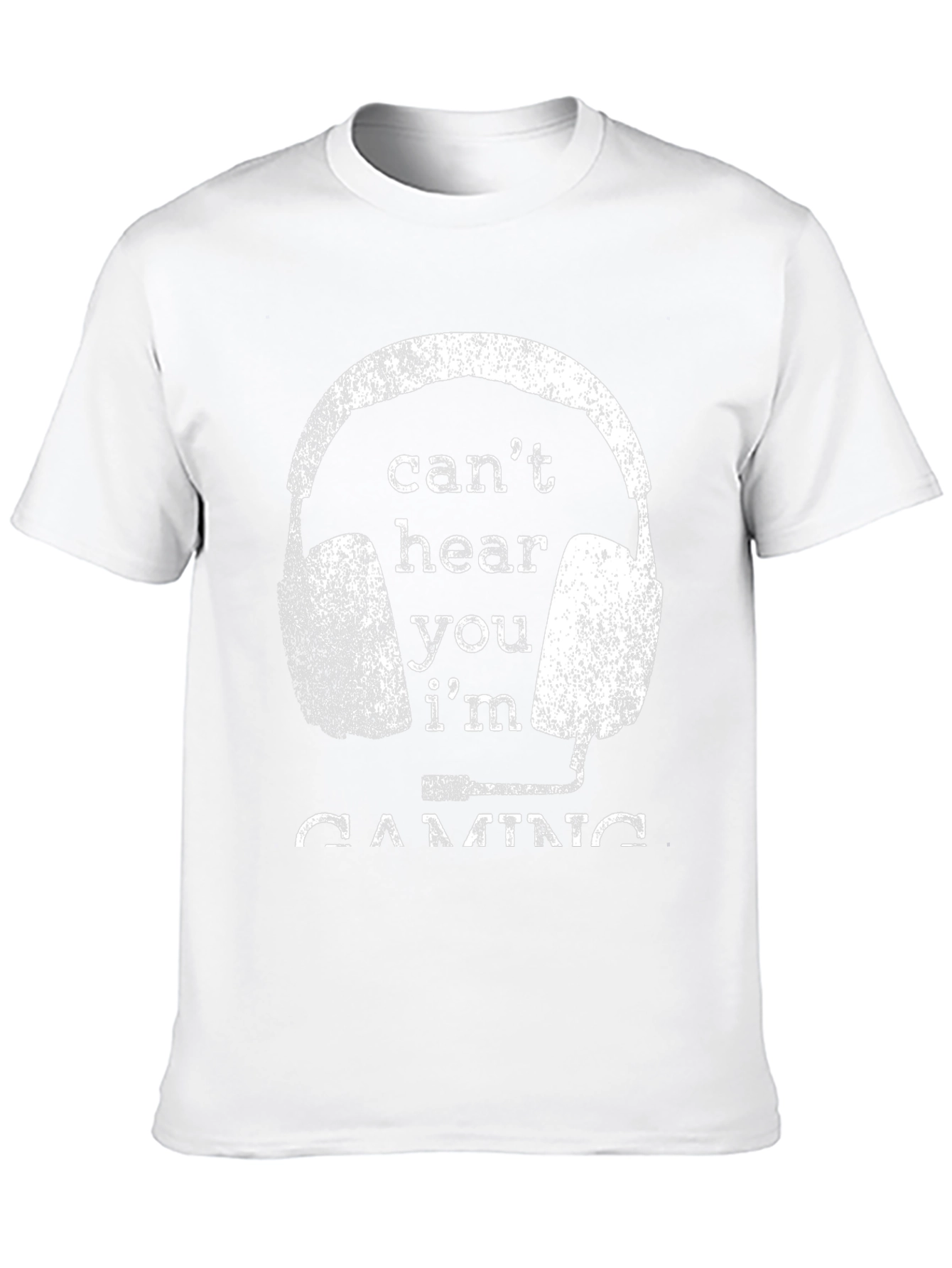 Cant Hear You Im Gaming T-Shirt