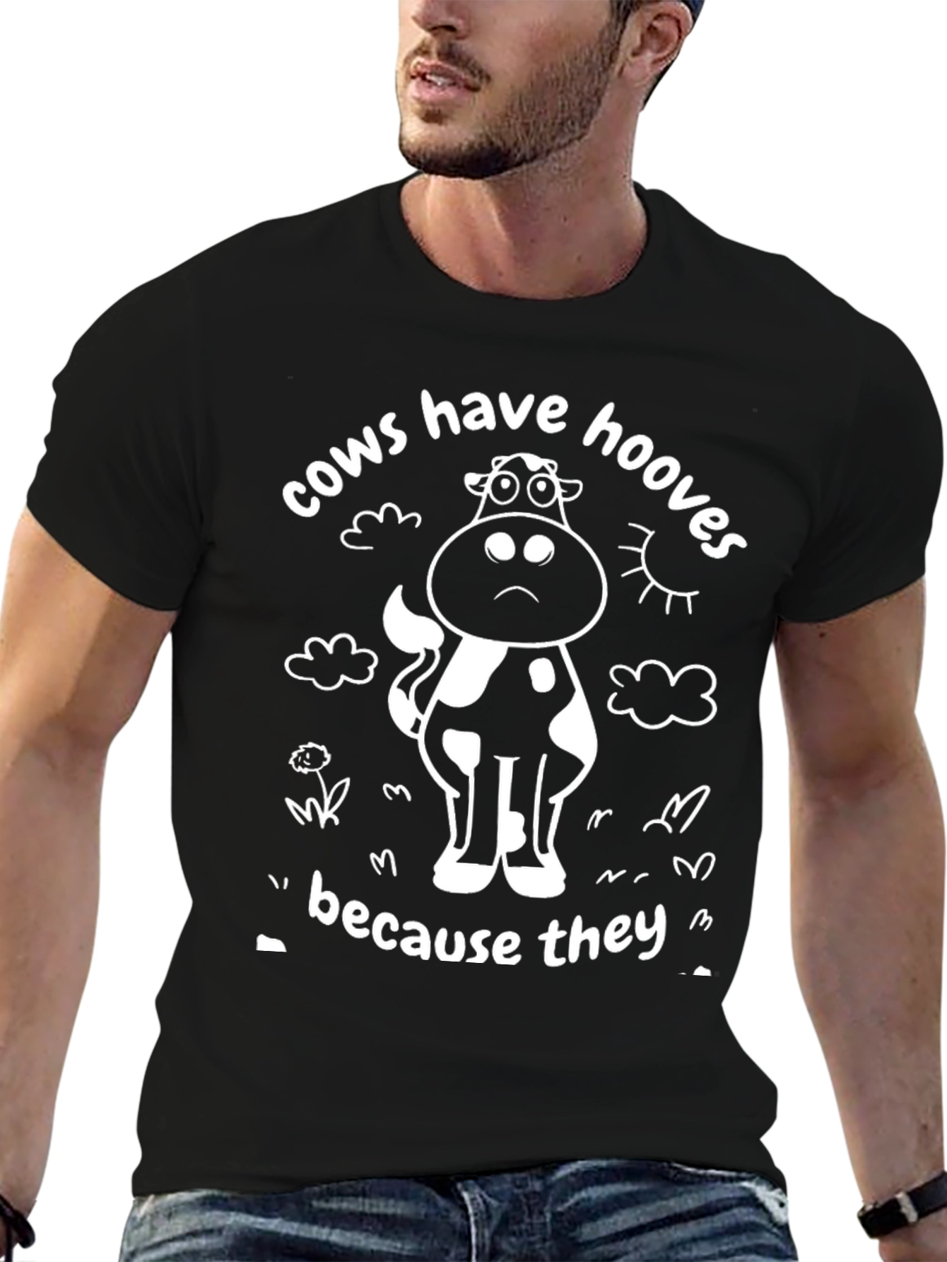 Cows Have Hooves T-Shirt Funny Cow Tee