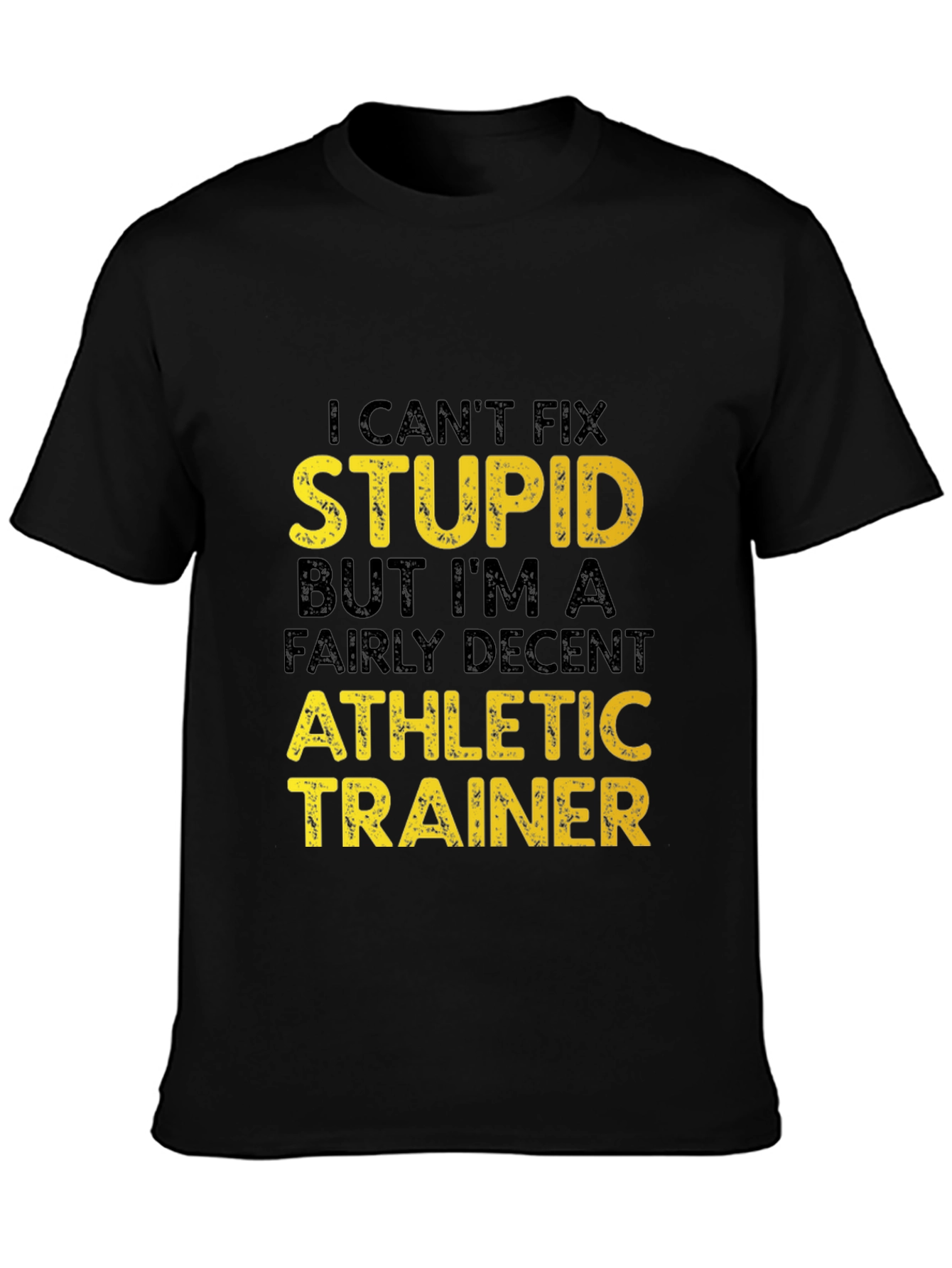 Funny Athletic Trainer T-Shirt