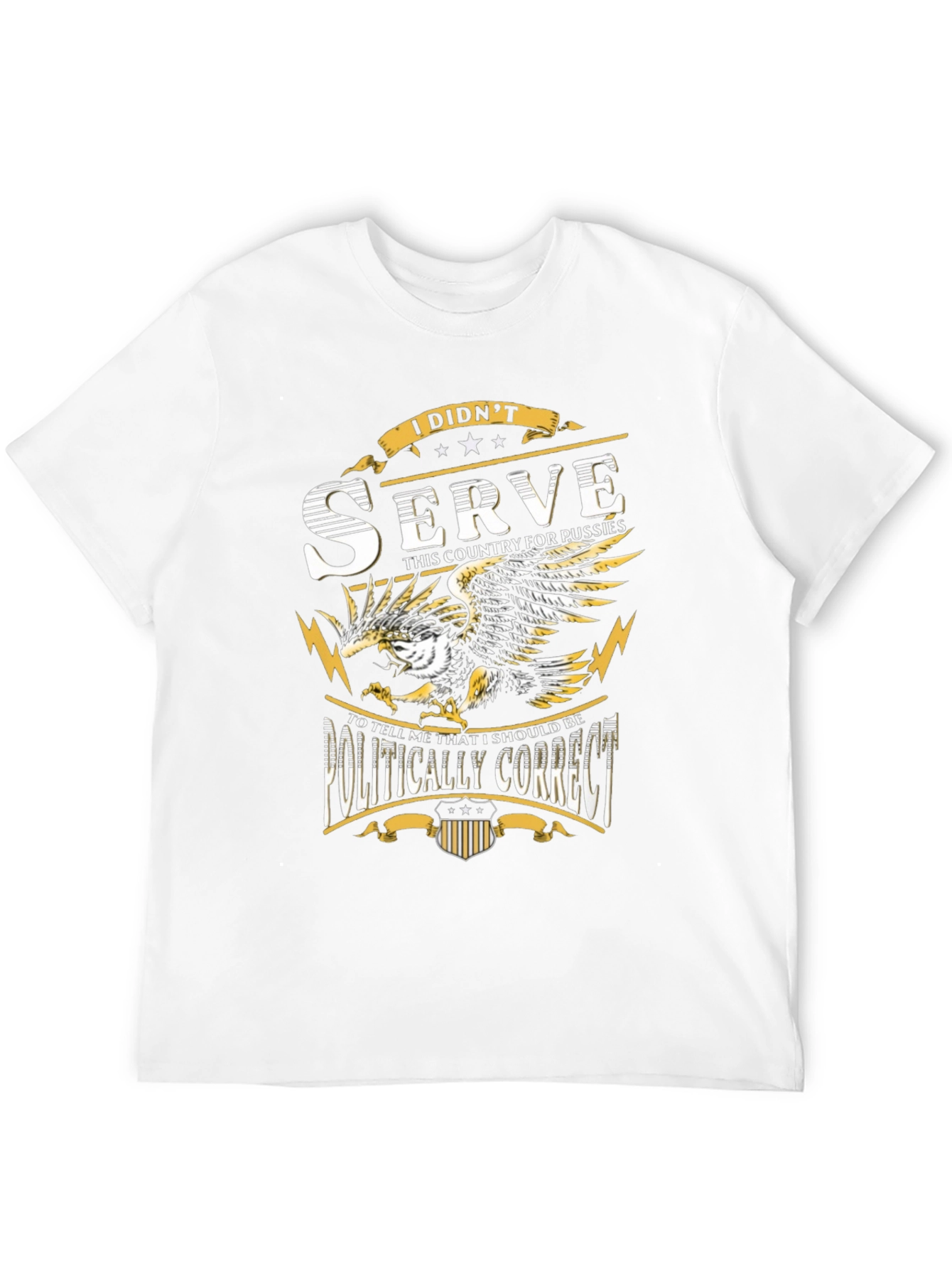 I Didnt Serve T-Shirt