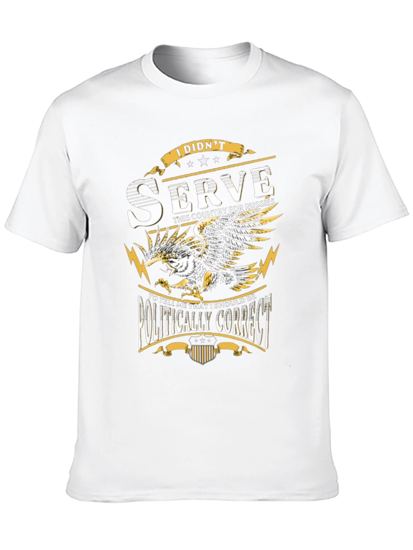 I Didnt Serve T-Shirt