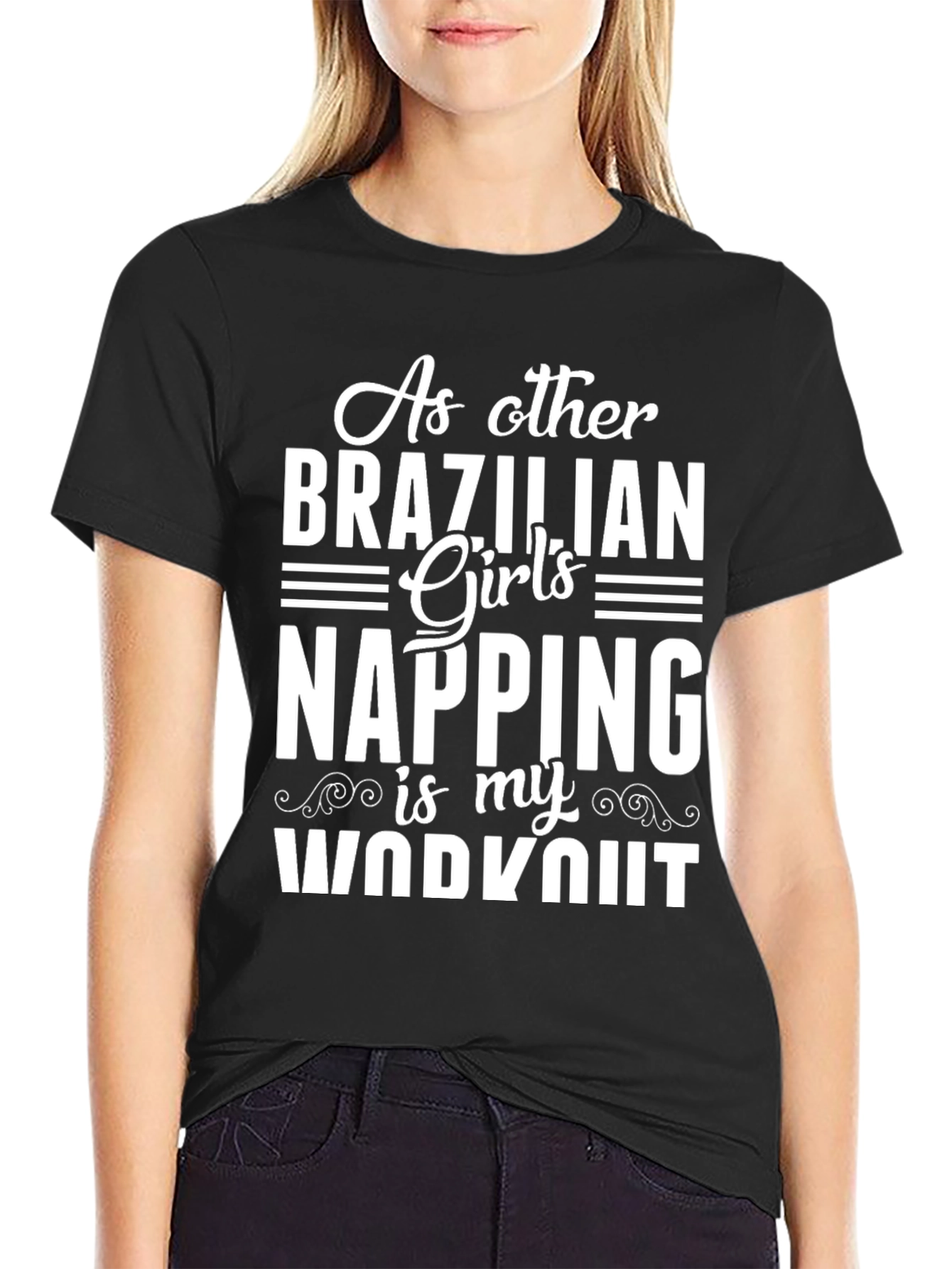 Brazilian Girls Napping Workout Tee - Black Unisex