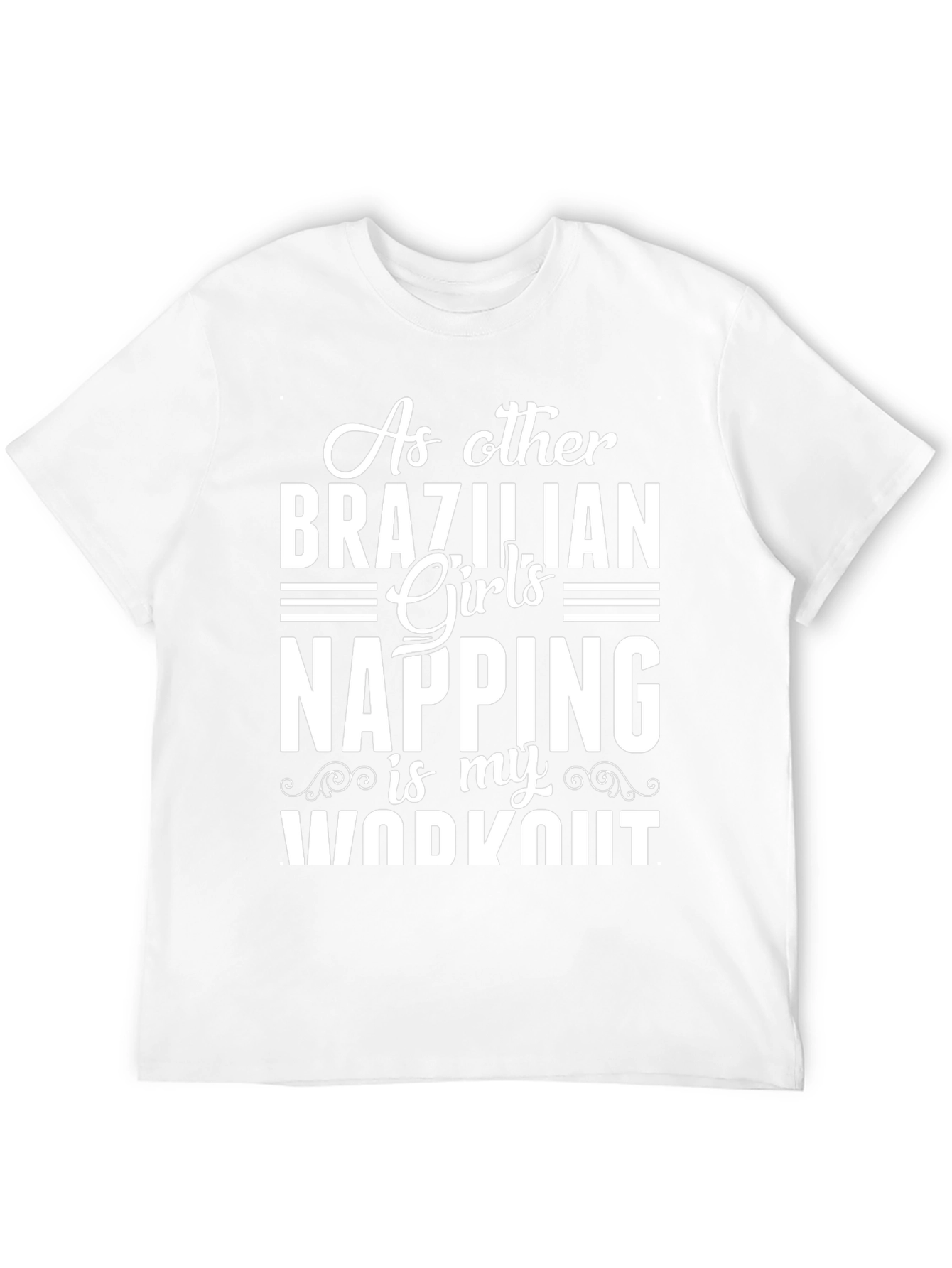 Brazilian Girls Napping Workout Tee - Black Unisex