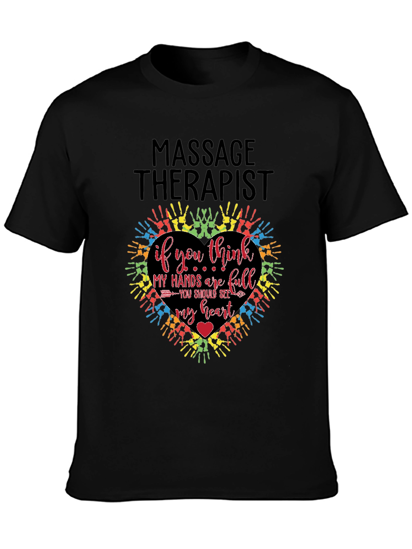 Massage Therapist Heart Hands T-Shirt