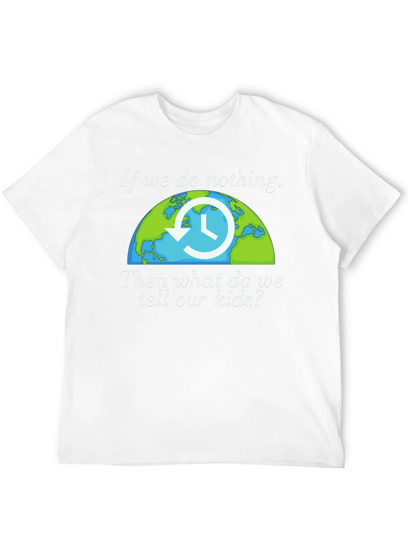 Climate Awareness T-Shirt - Earth Clock Design