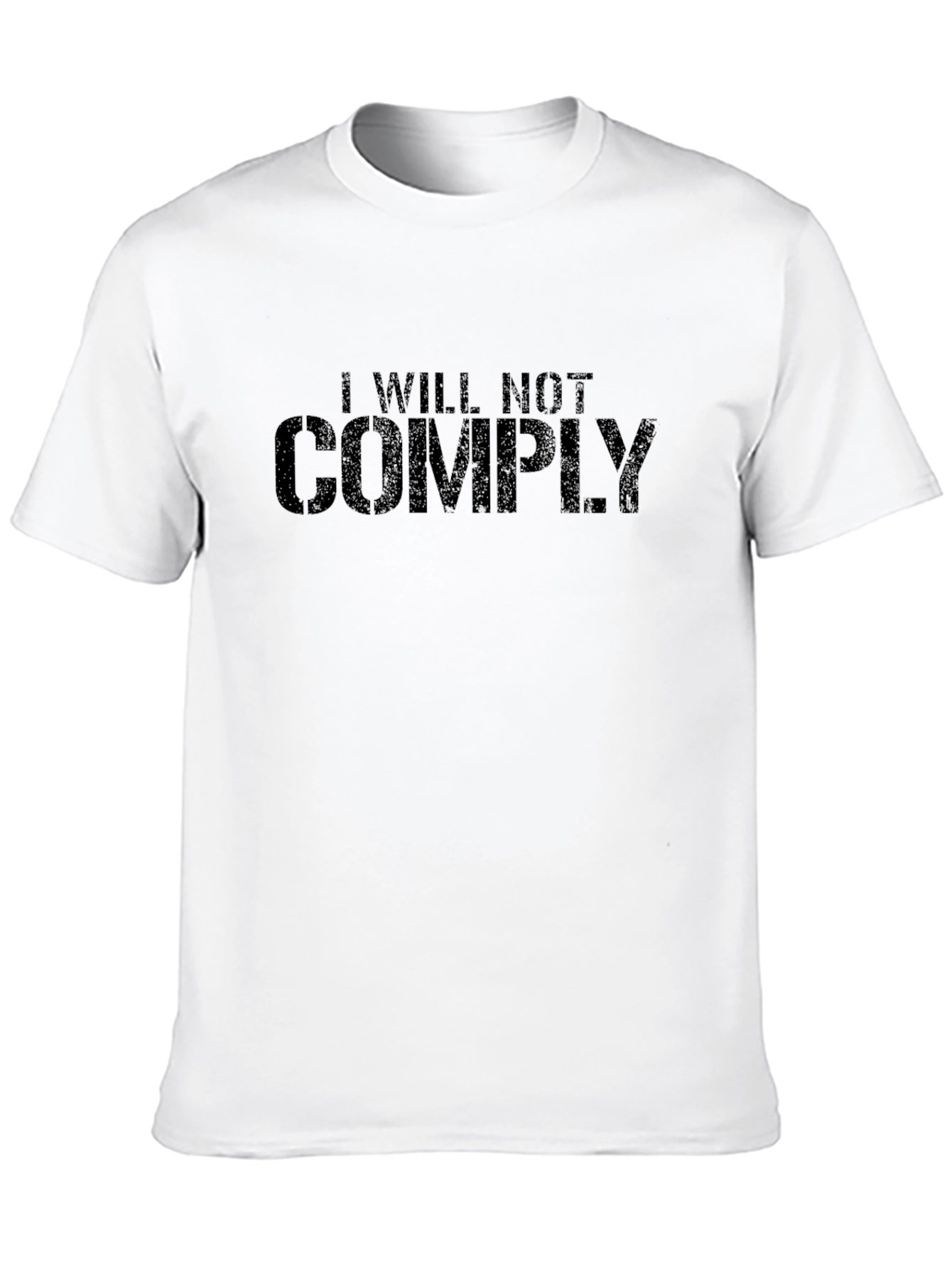 I Will Not Comply Black Graphic T-Shirt
