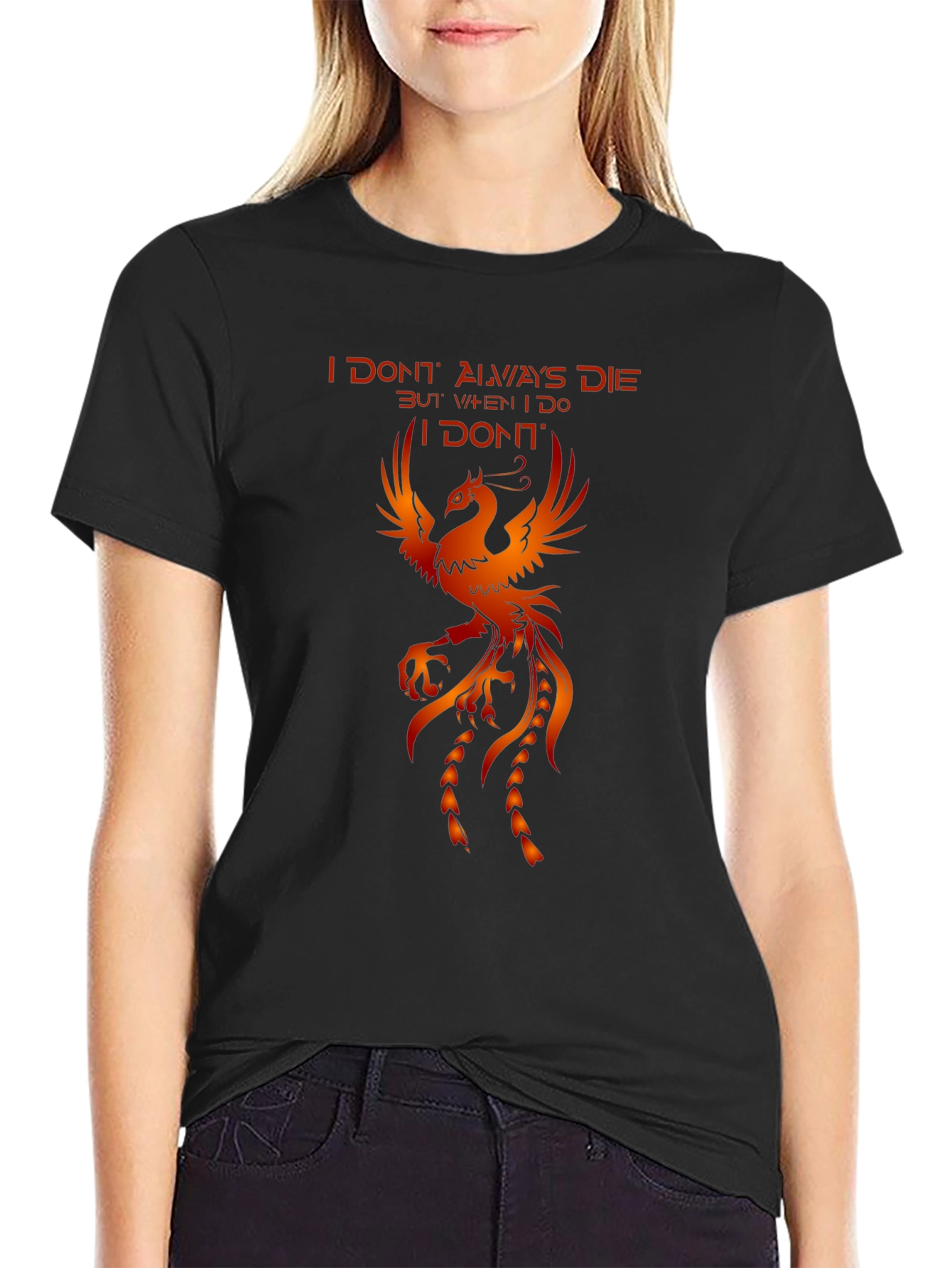 Phoenix Graphic T-Shirt - I Dont Always Die