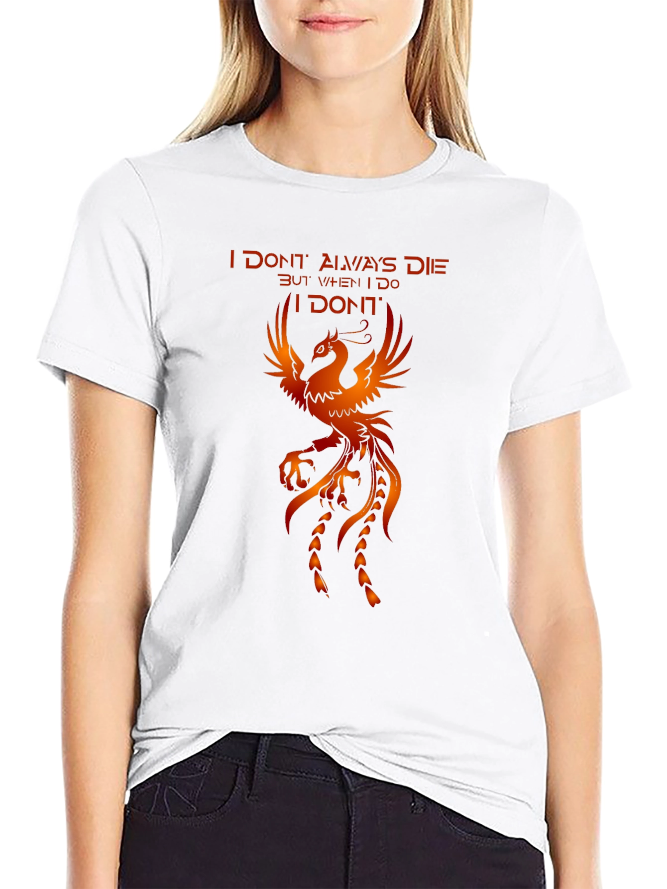 Phoenix Graphic T-Shirt - I Dont Always Die