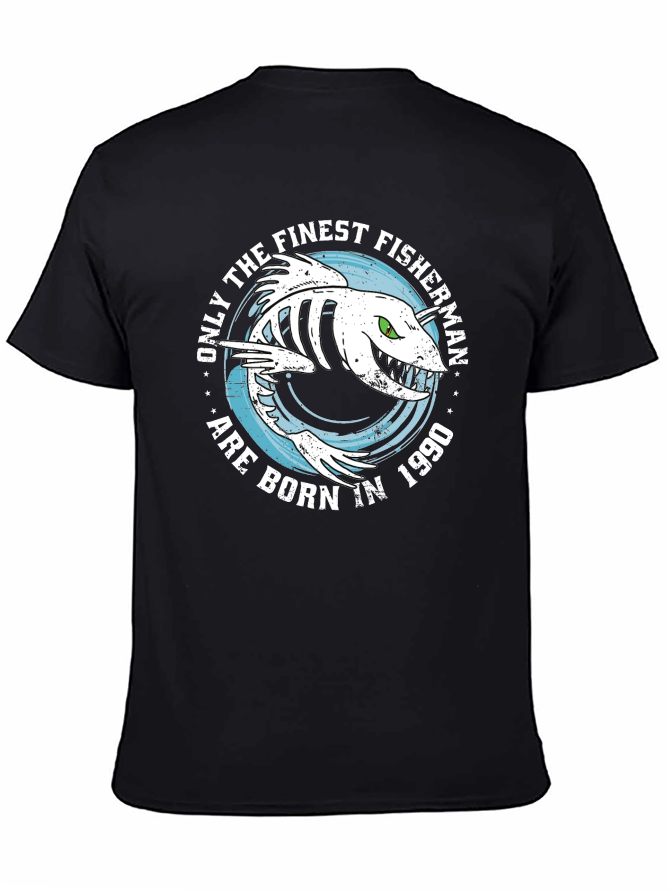 Finest Fisherman Born in 1990 Black T-Shirt