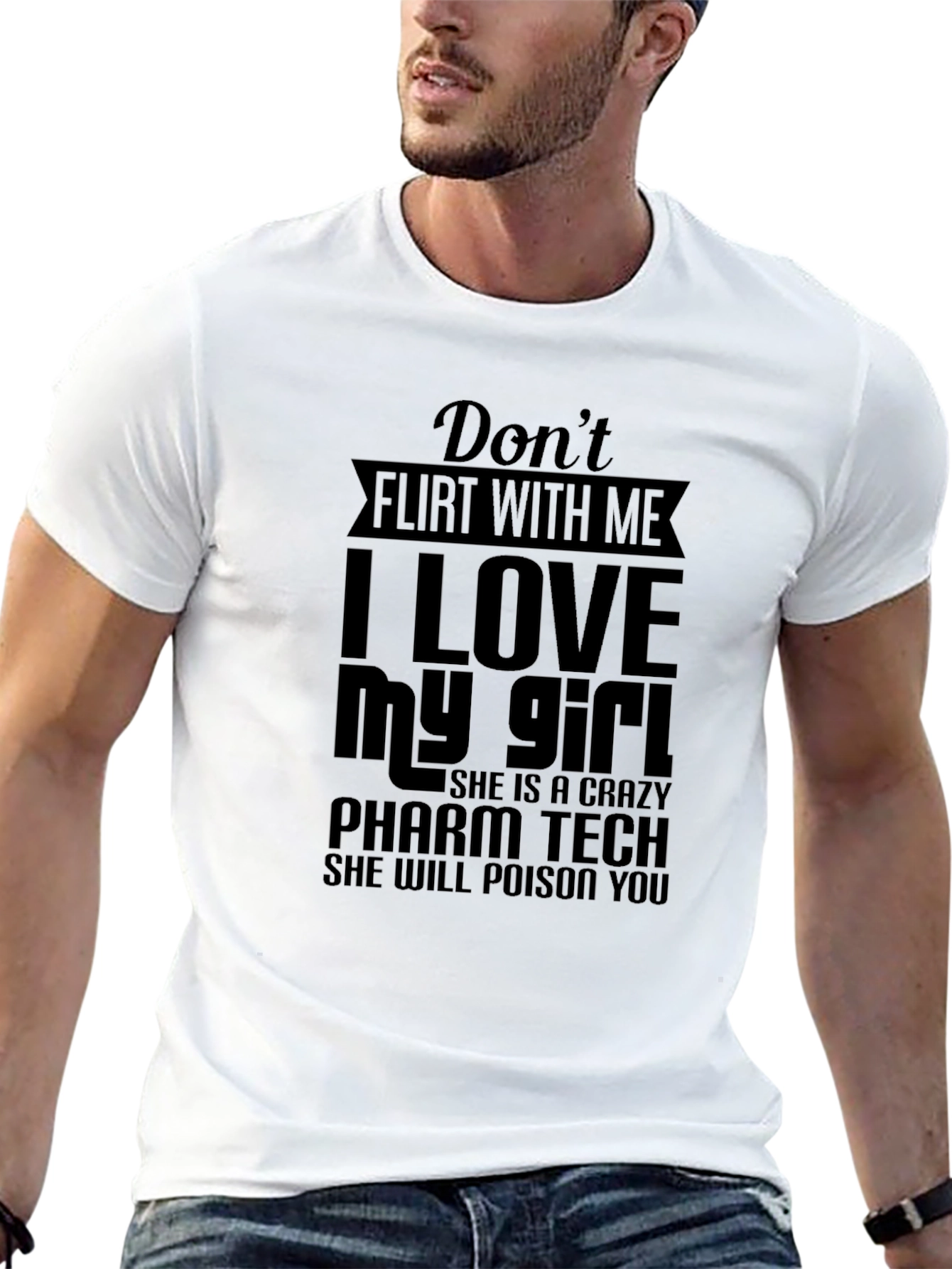 Dont Flirt With Me T-Shirt - Pharm Tech Edition