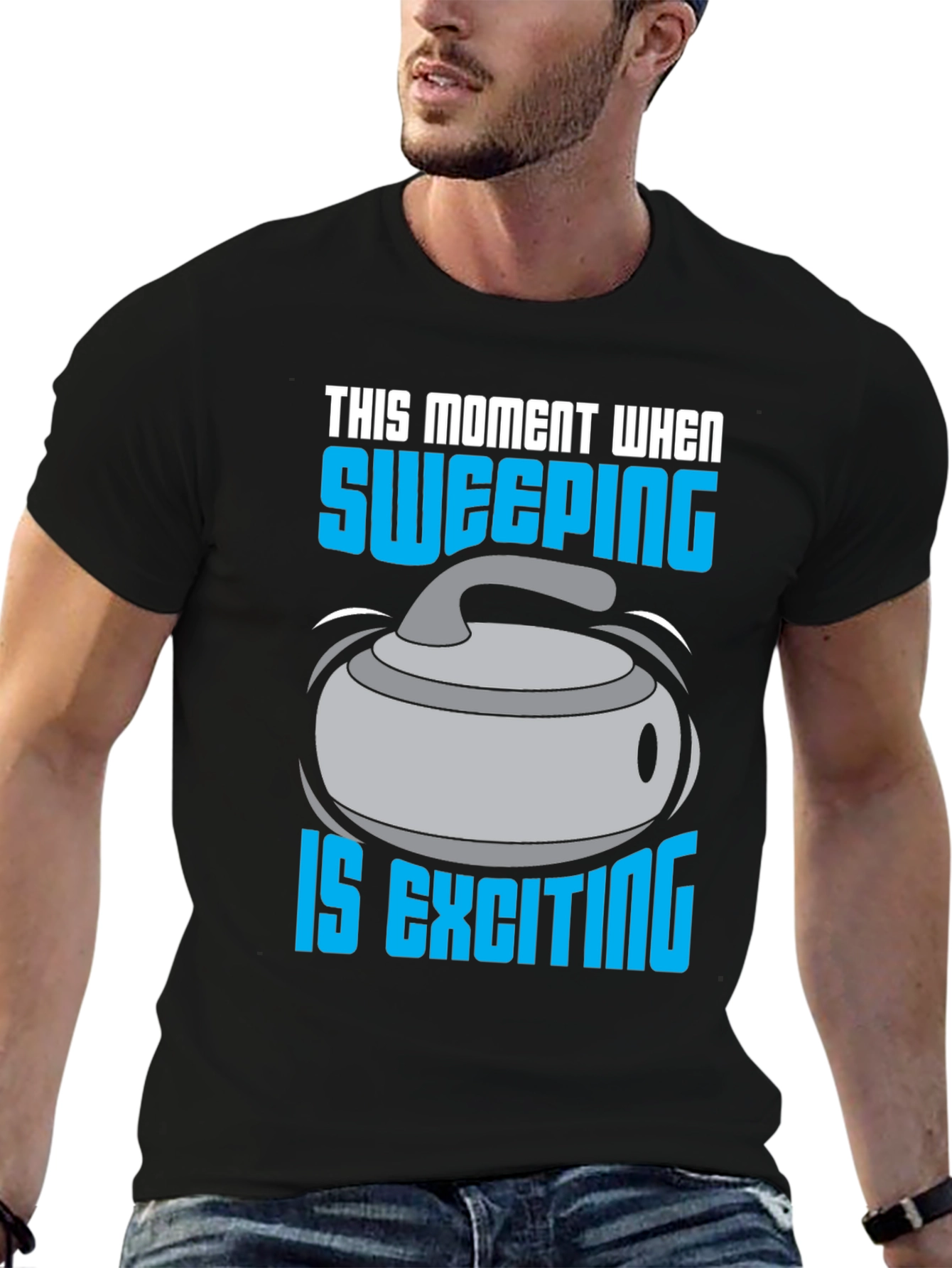 Sweeping is Exciting T-Shirt - Curling Fan Apparel