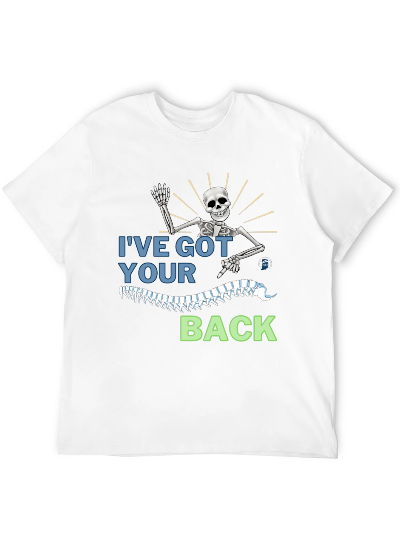 Ive Got Your Back Skeleton Graphic Tee