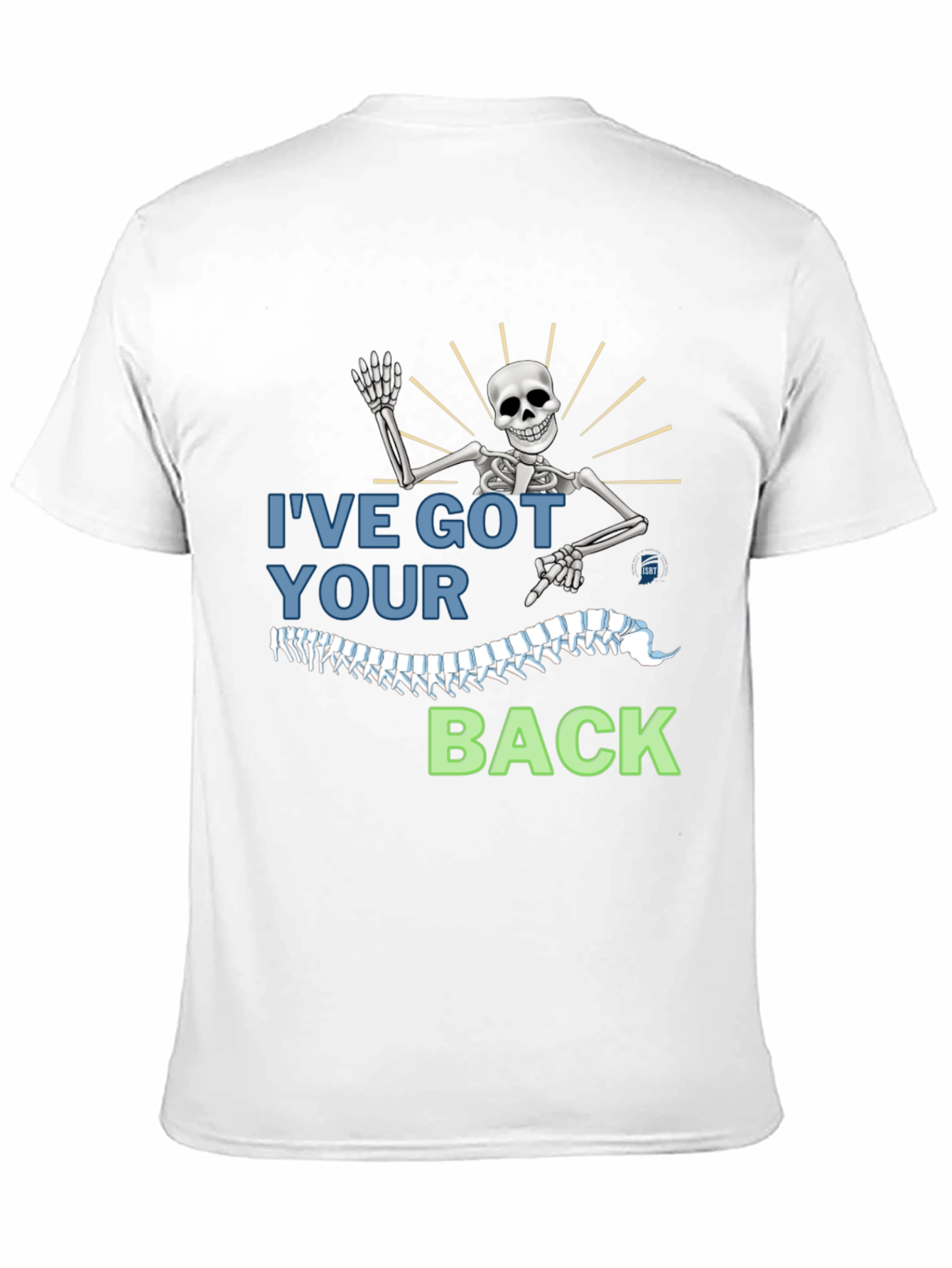 Ive Got Your Back Skeleton Graphic Tee
