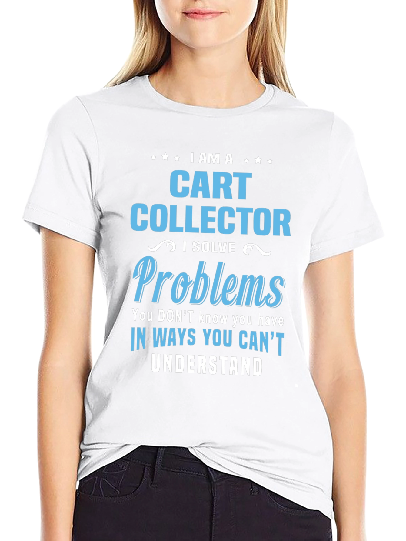 Cart Collector T-Shirt - Problem Solver Apparel
