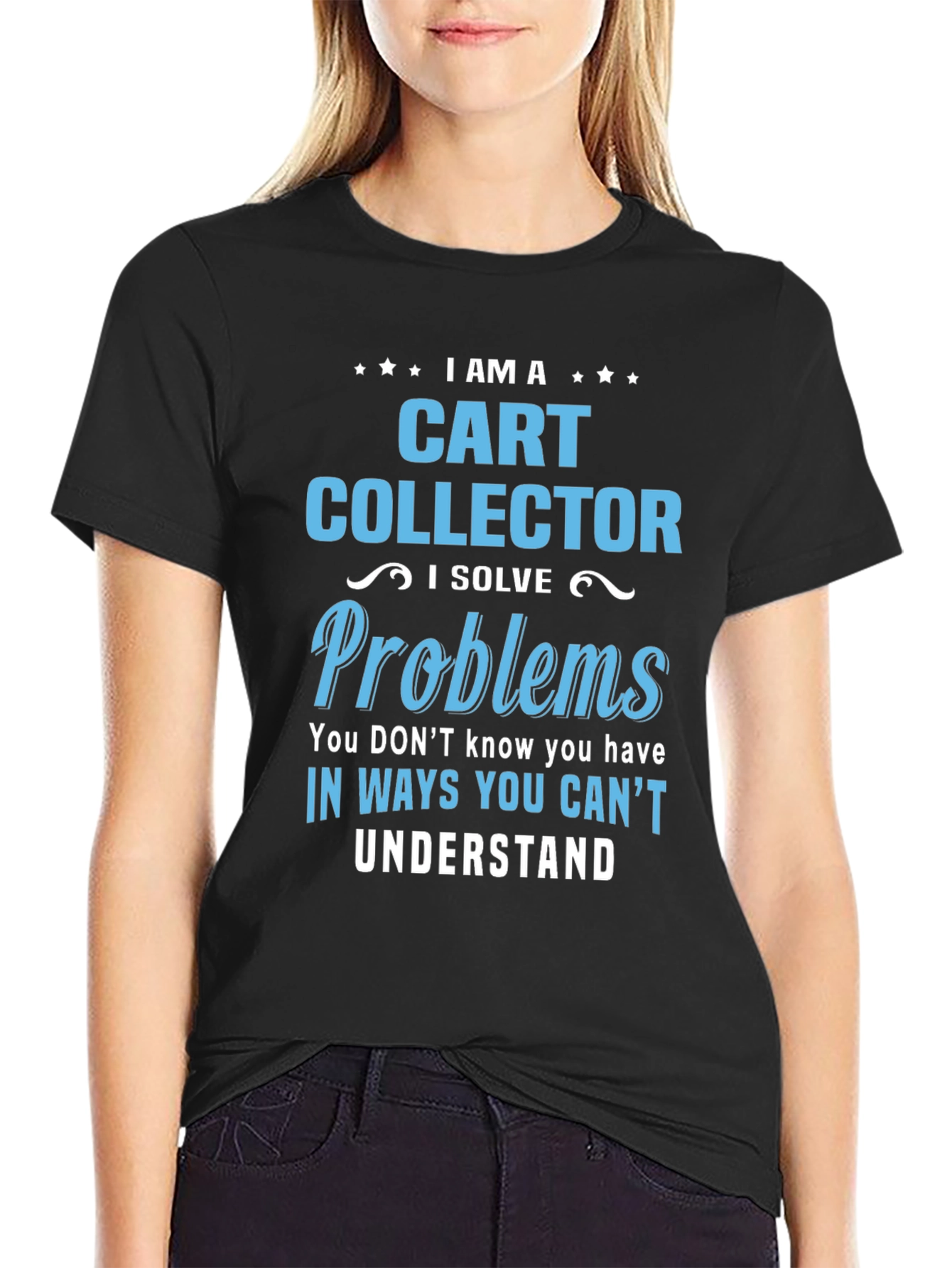 Cart Collector T-Shirt - Problem Solver Apparel