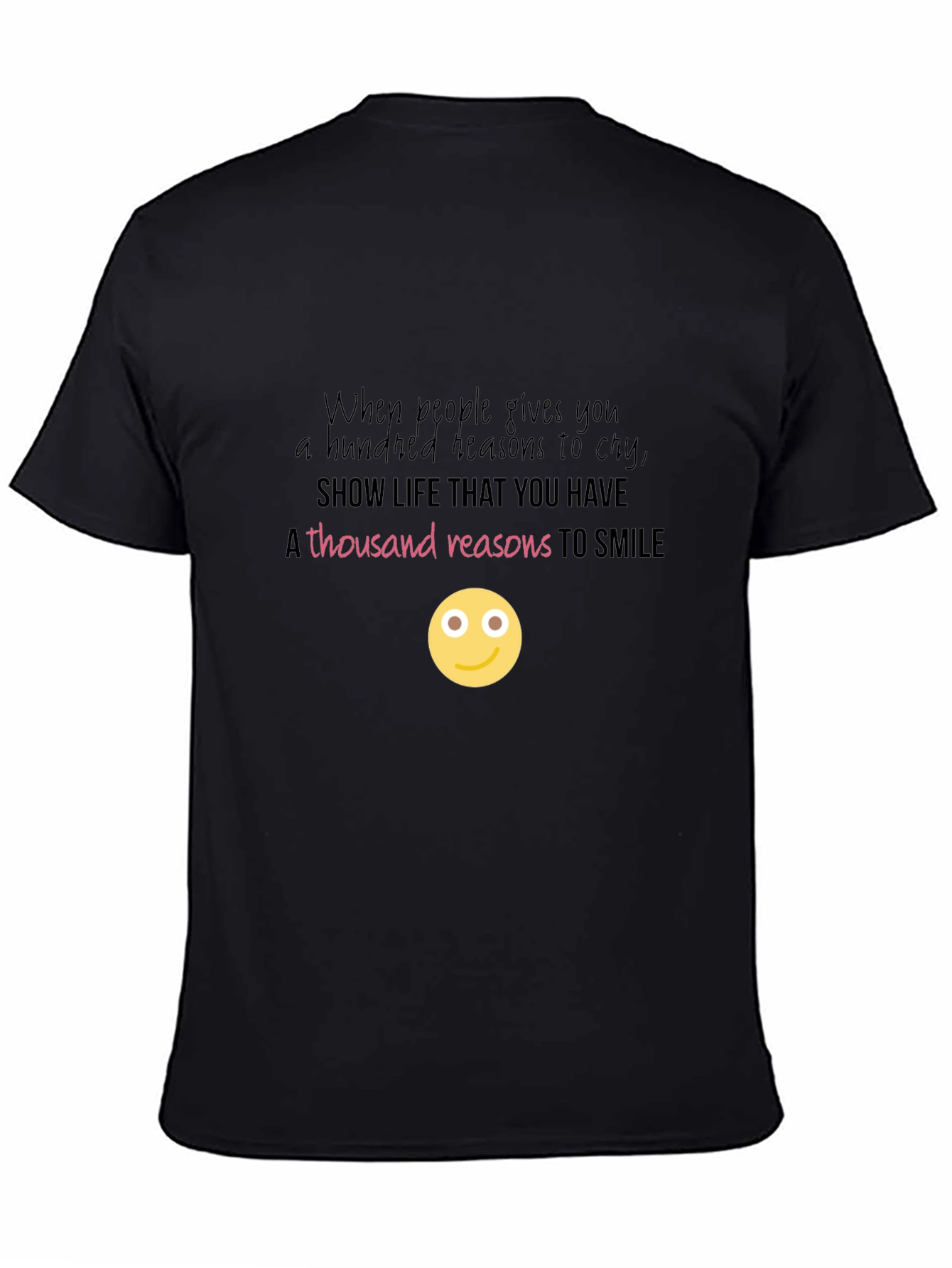 Inspirational Smile T-Shirt