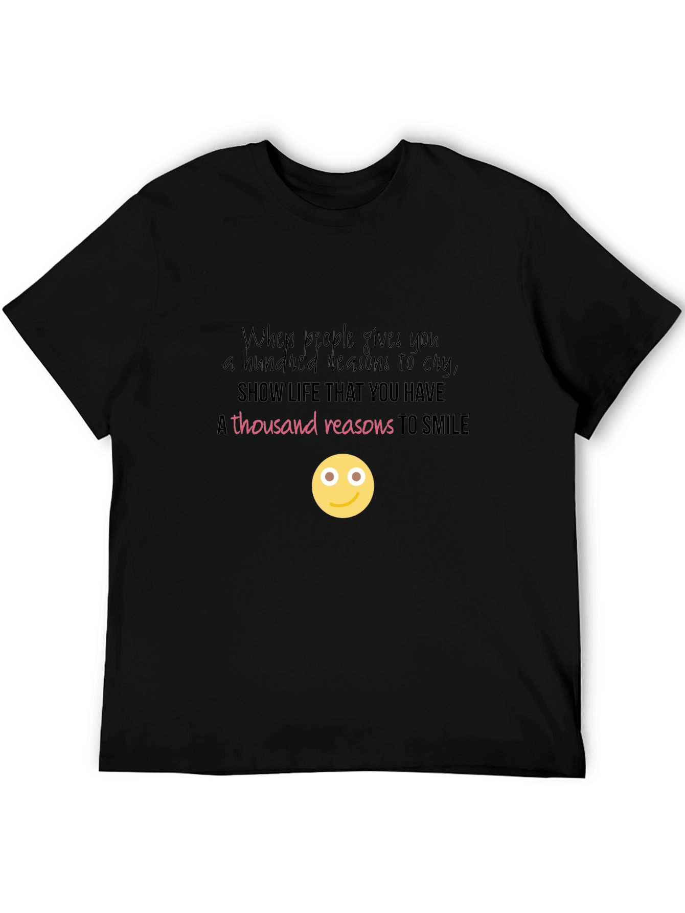 Inspirational Smile T-Shirt