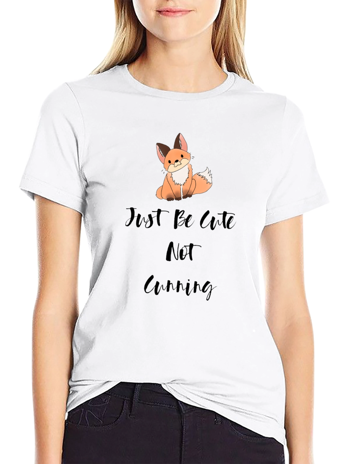 Cute Fox Graphic T-Shirt - Be Cute Not Cunning