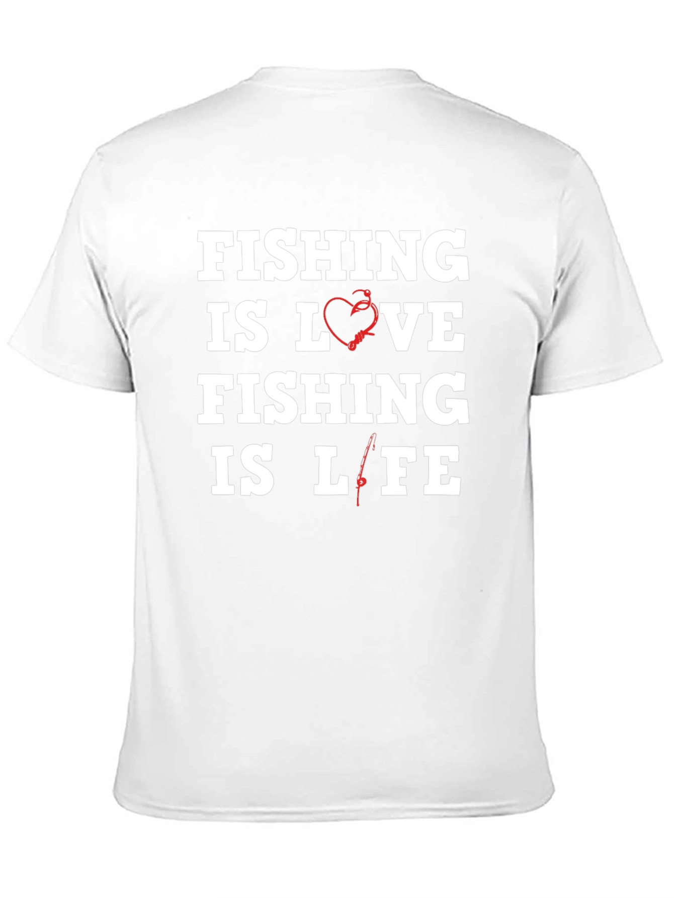 Fishing Is Love Fishing Is Life T-Shirt