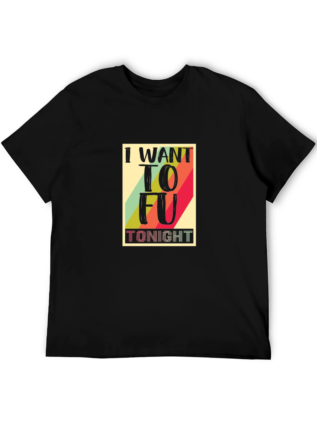 I Want Tofu Tonight Graphic Tee