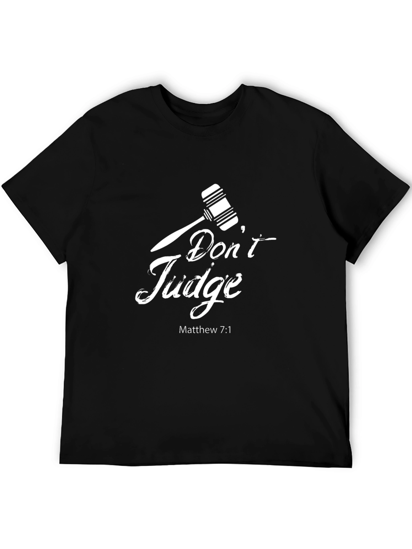 Dont Judge Matthew 7:1 Black Graphic T-Shirt