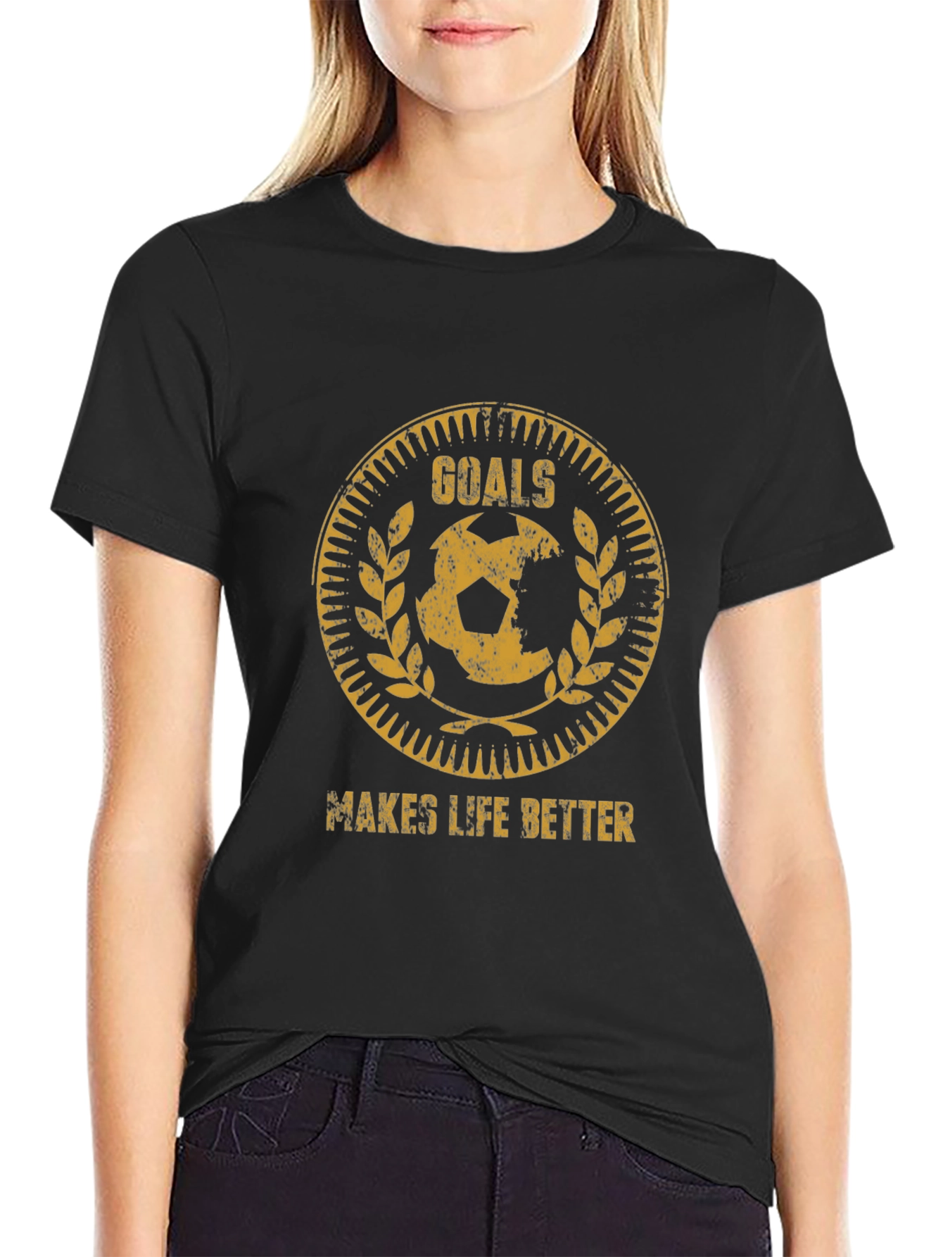 Goals Makes Life Better T-Shirt
