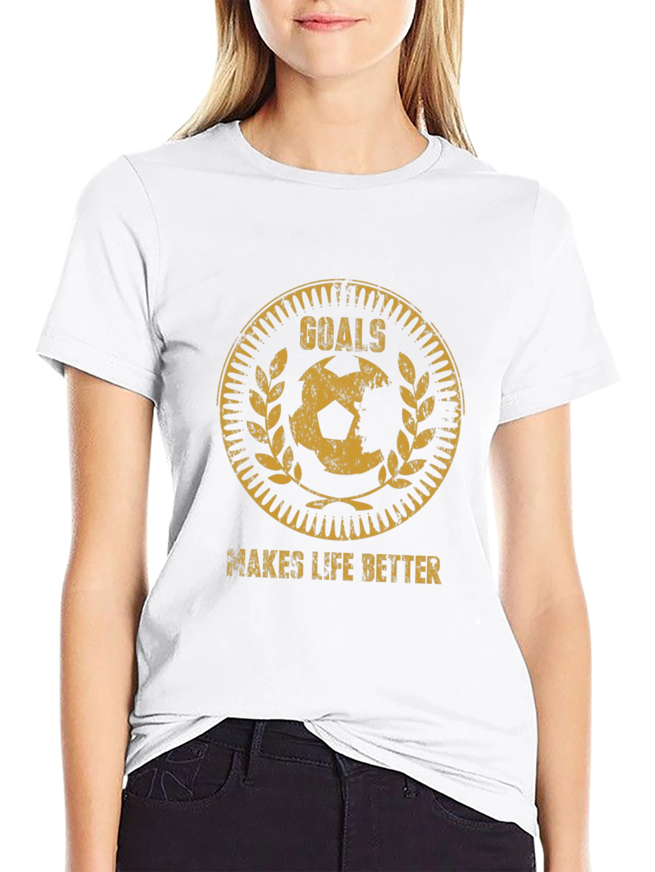 Goals Makes Life Better T-Shirt