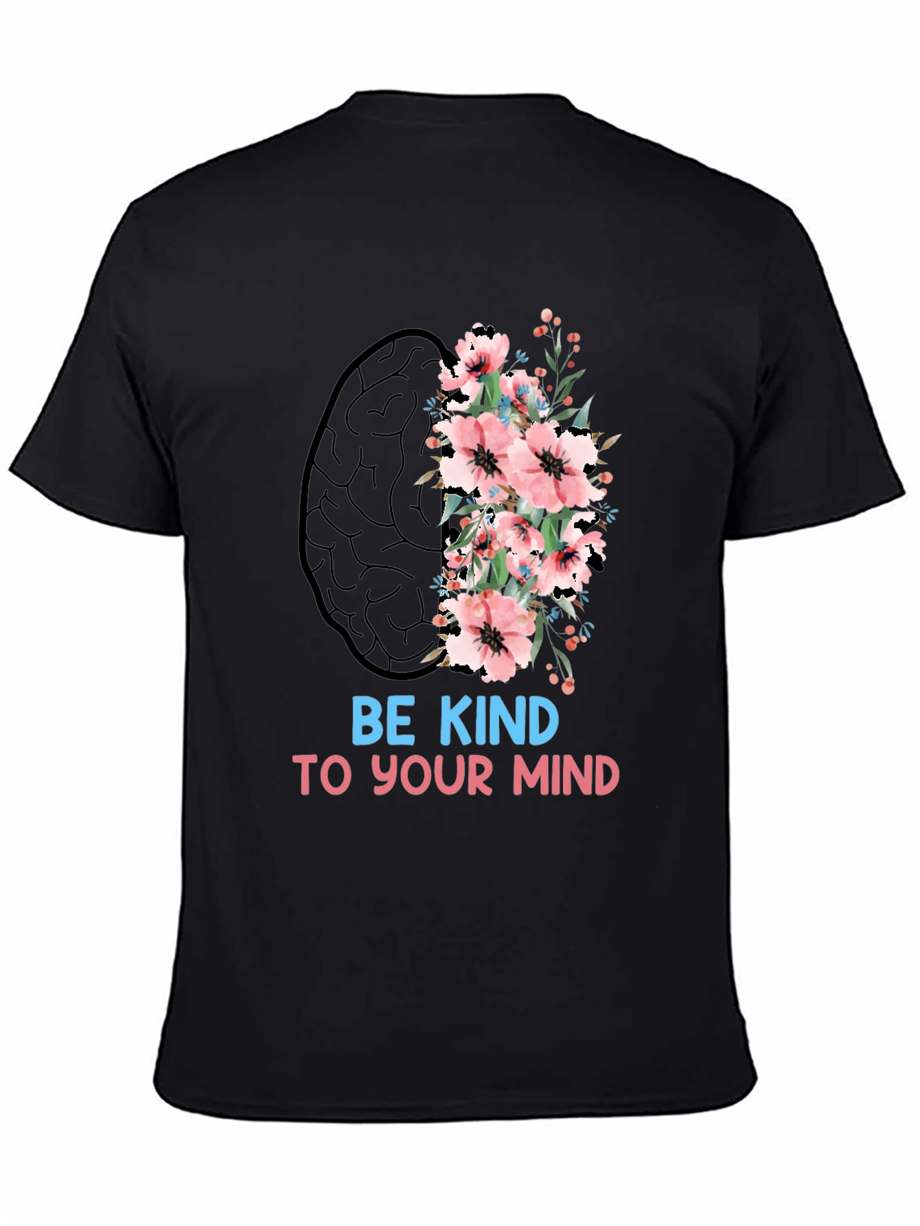 Be Kind To Your Mind Graphic Tee