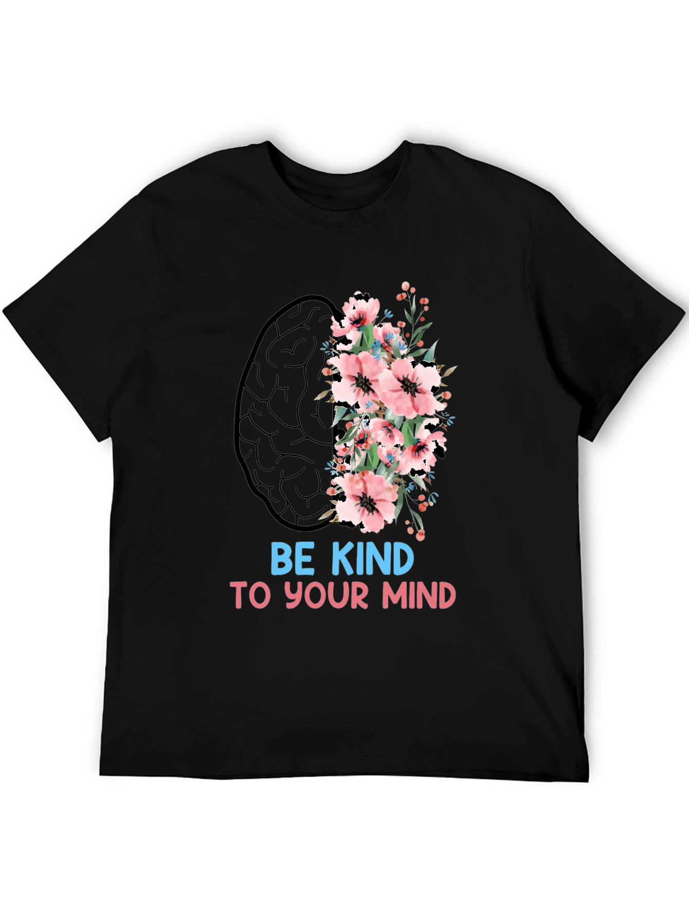Be Kind To Your Mind Graphic Tee