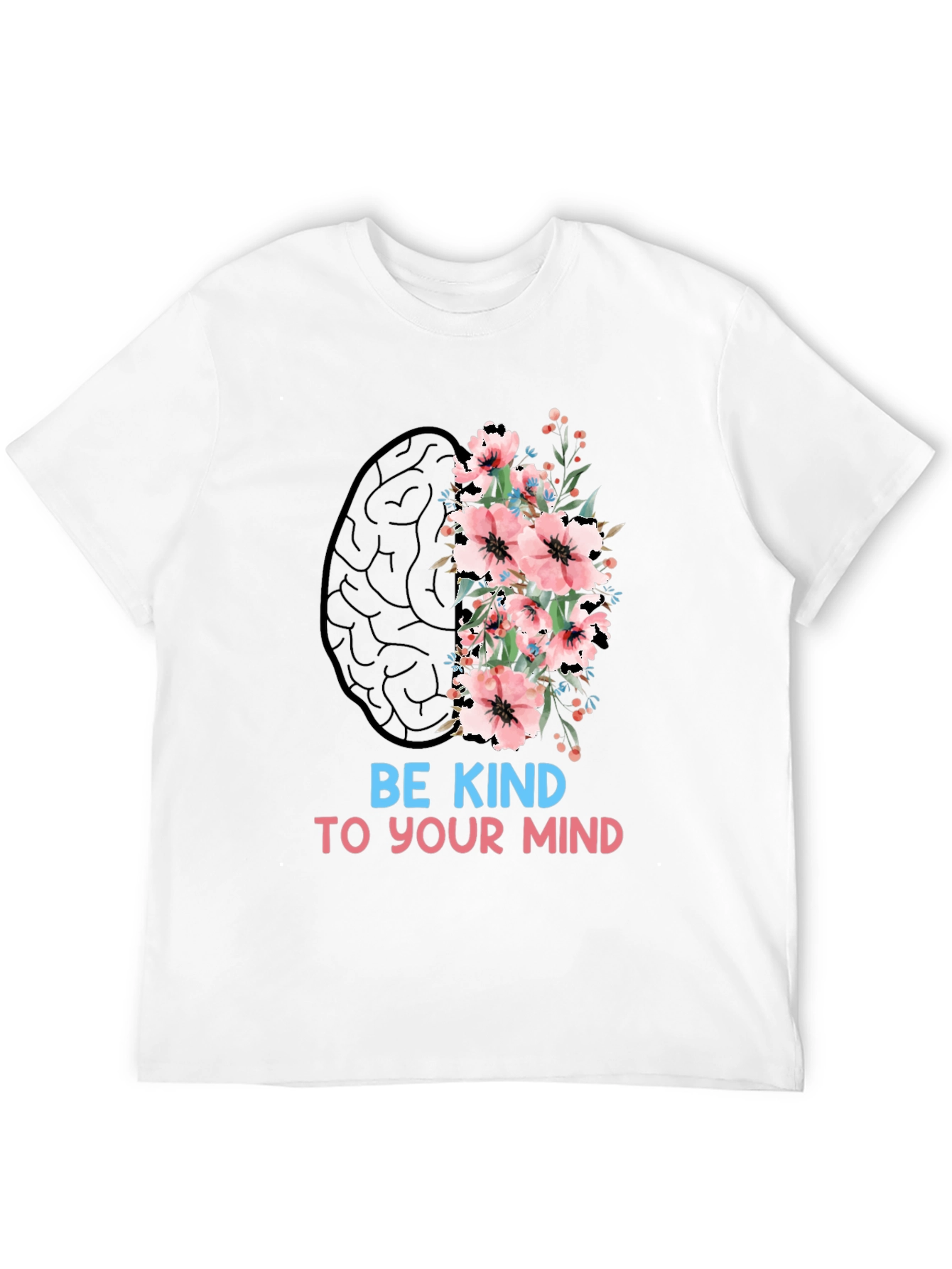 Be Kind To Your Mind Graphic Tee