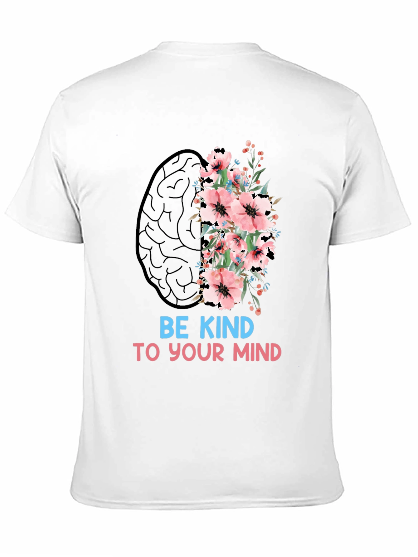 Be Kind To Your Mind Graphic Tee