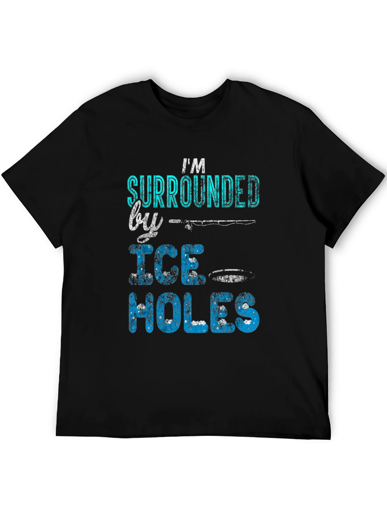 Ice Fishing Humor T-Shirt