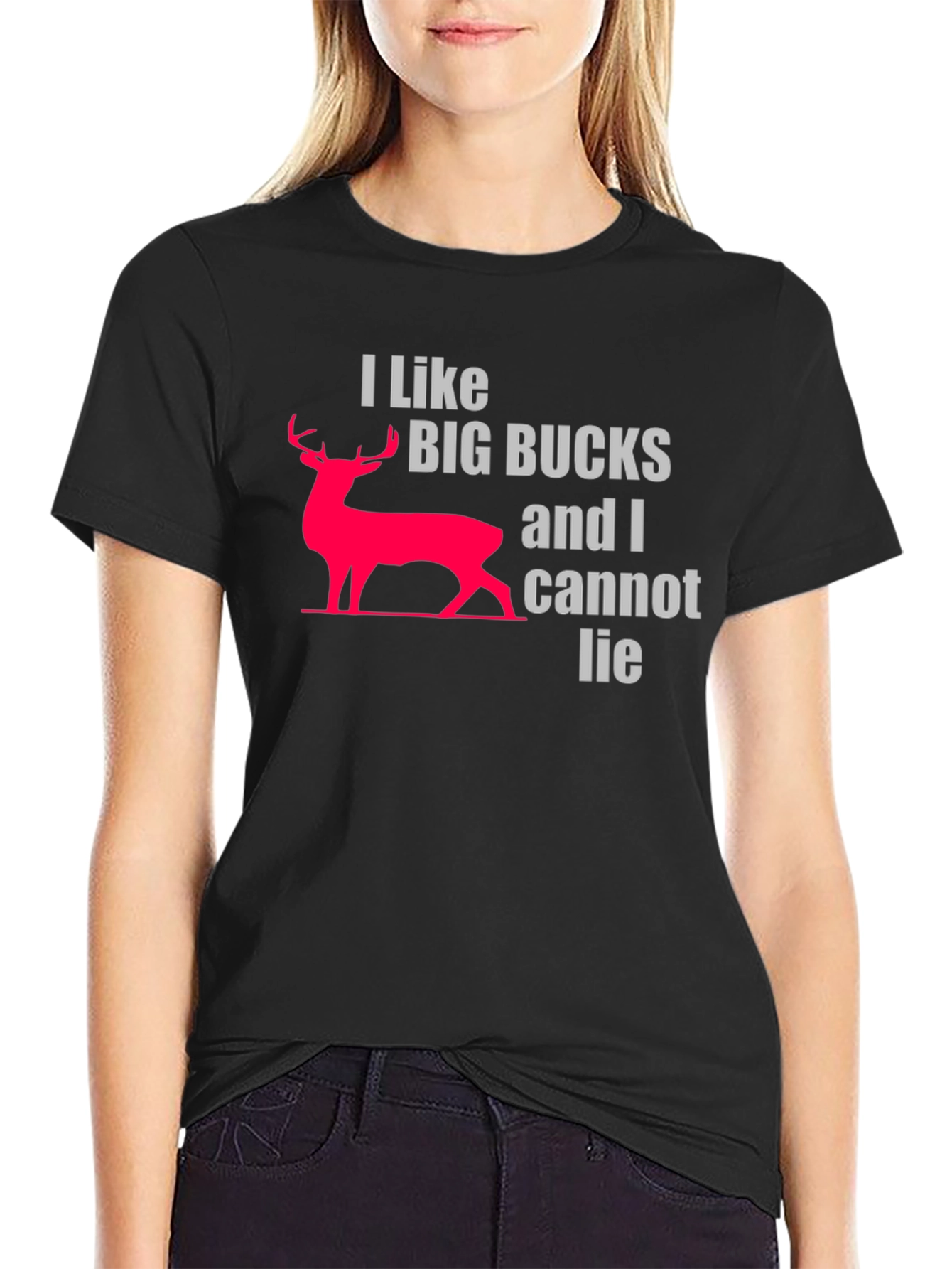 I Like Big Bucks T-Shirt - Hunting Graphic Tee