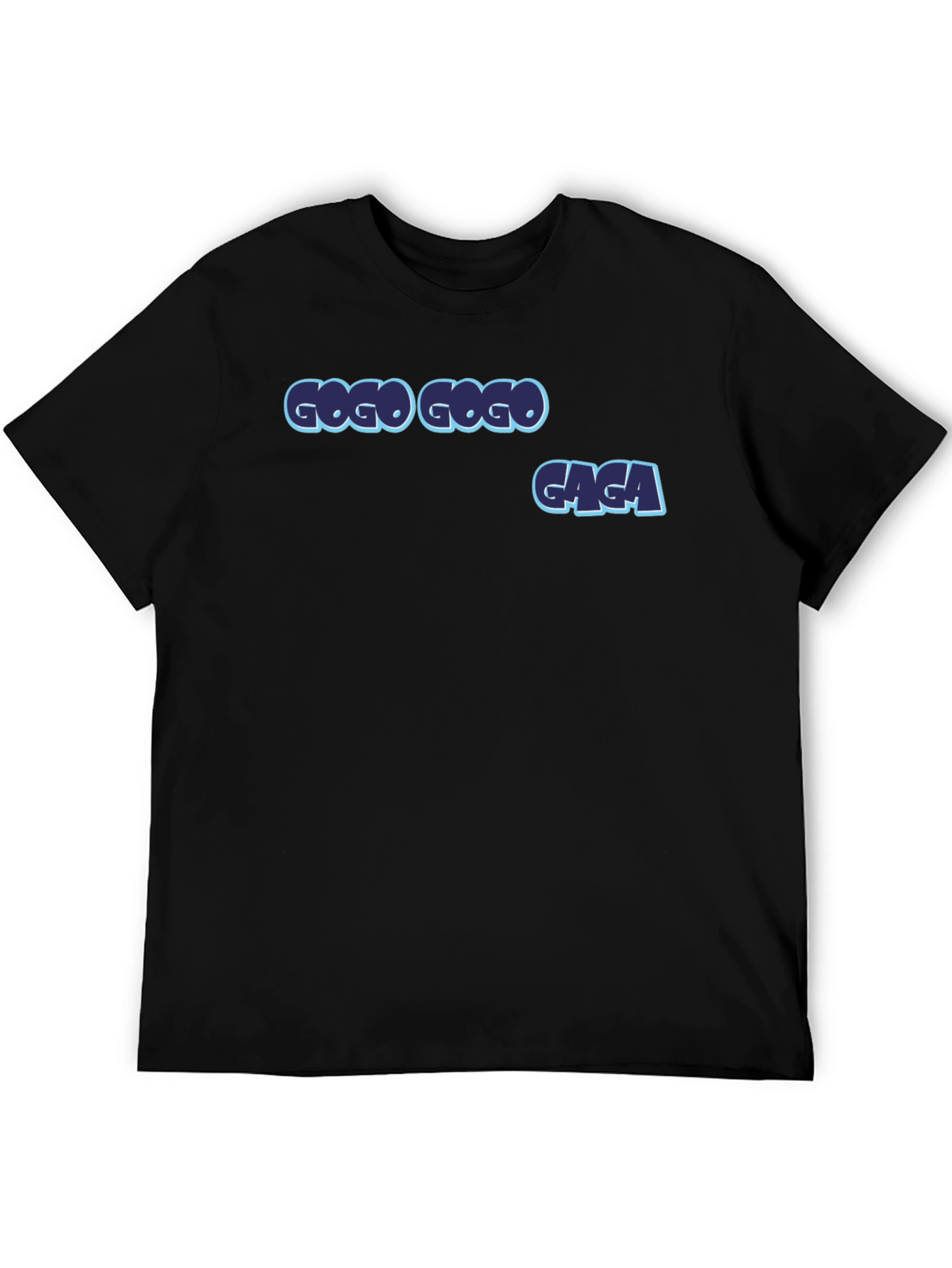 GOGO GAGA T-Shirt