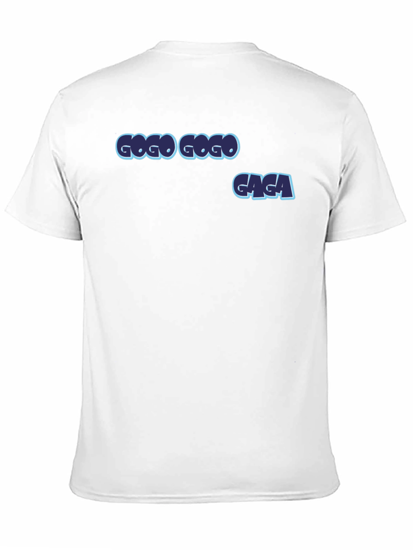 GOGO GAGA T-Shirt