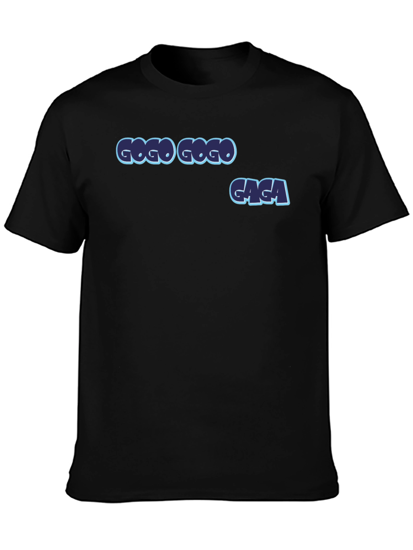 GOGO GAGA T-Shirt