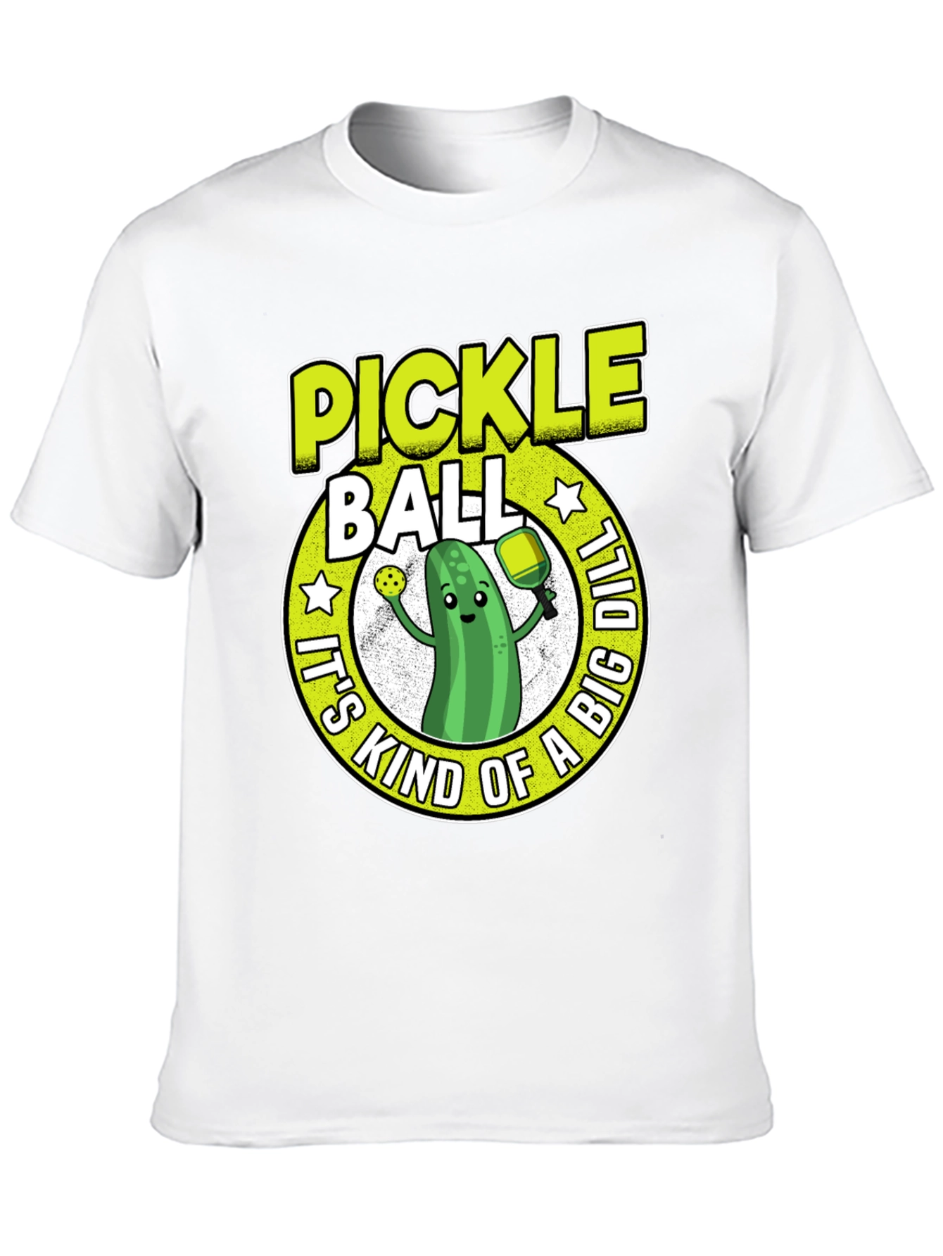 Pickleball T-Shirt: Its Kind of a Big Dill!