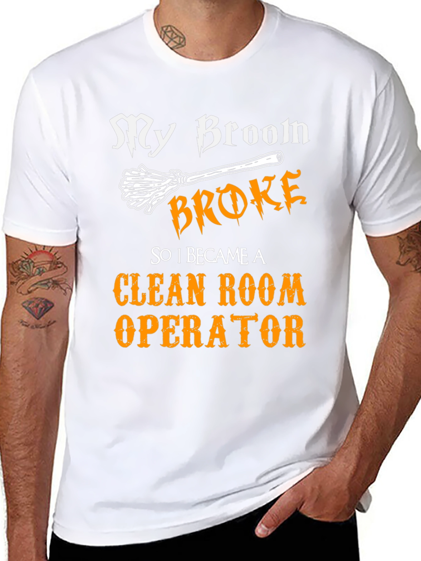 My Broom Broke Now Clean Room Operator T-Shirt