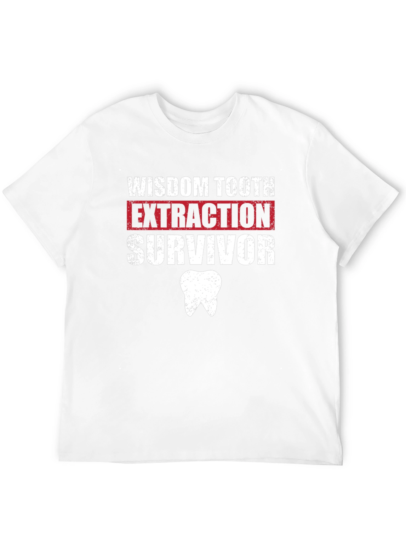 Wisdom Tooth Extraction Survivor T-Shirt