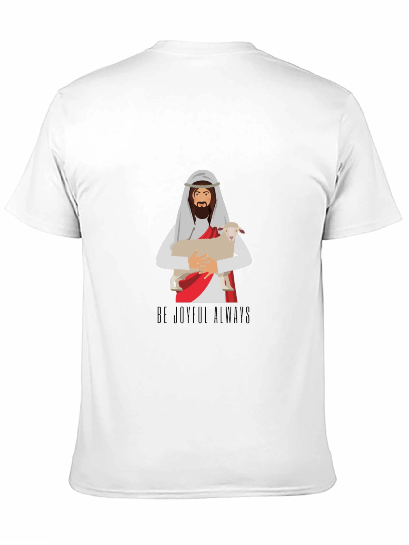 Be Joyful Always Graphic T-Shirt