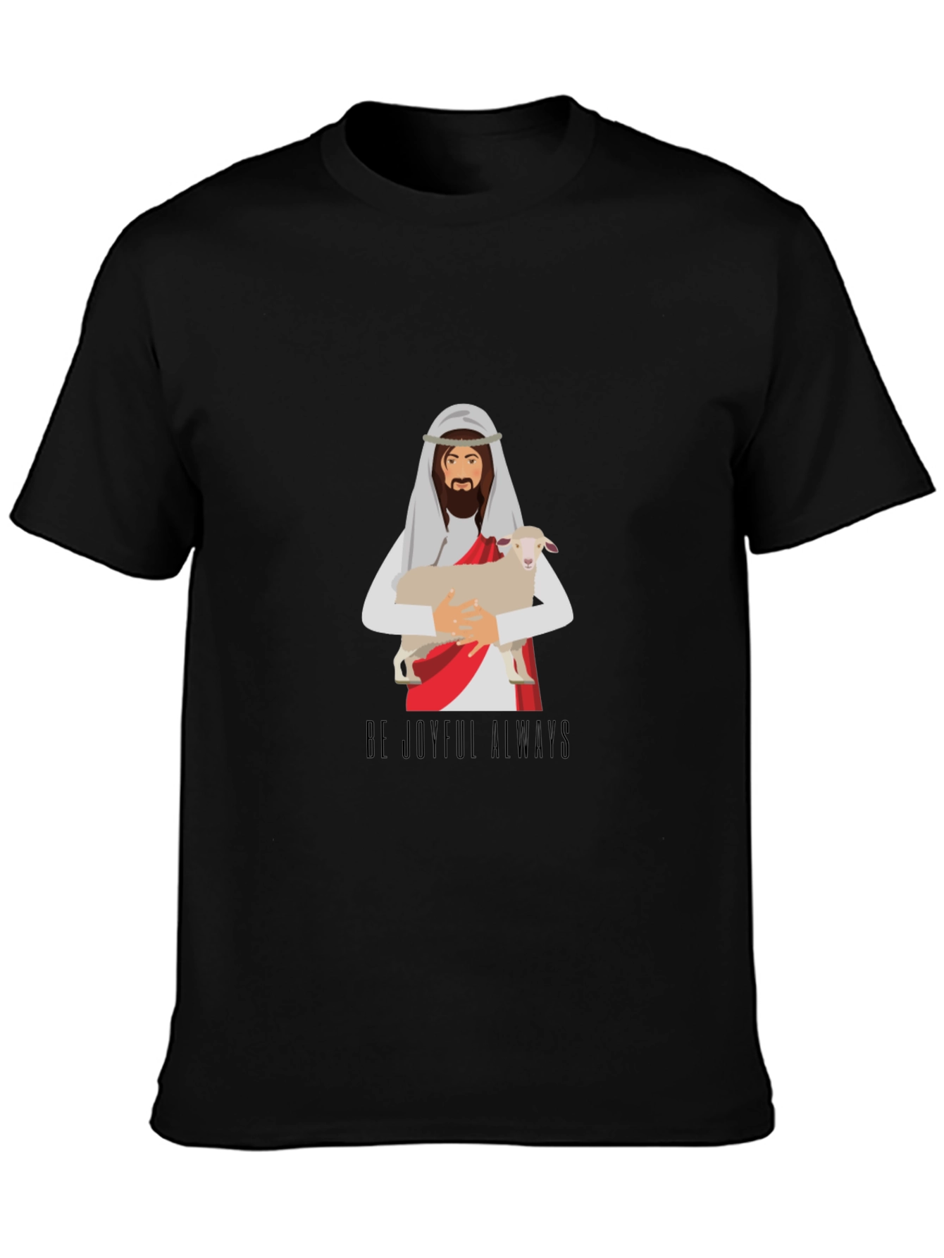 Be Joyful Always Graphic T-Shirt