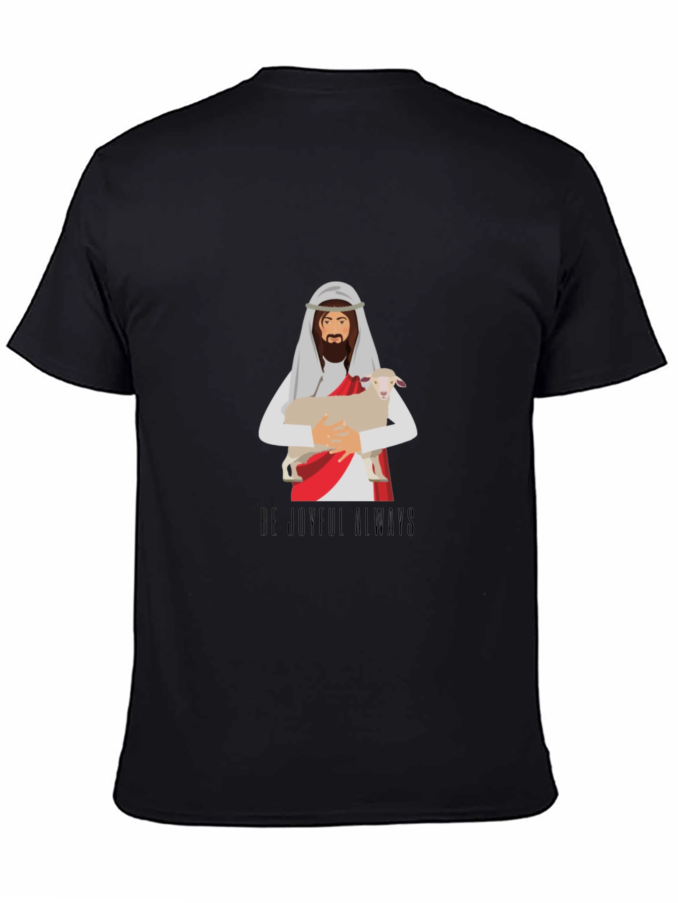 Be Joyful Always Graphic T-Shirt