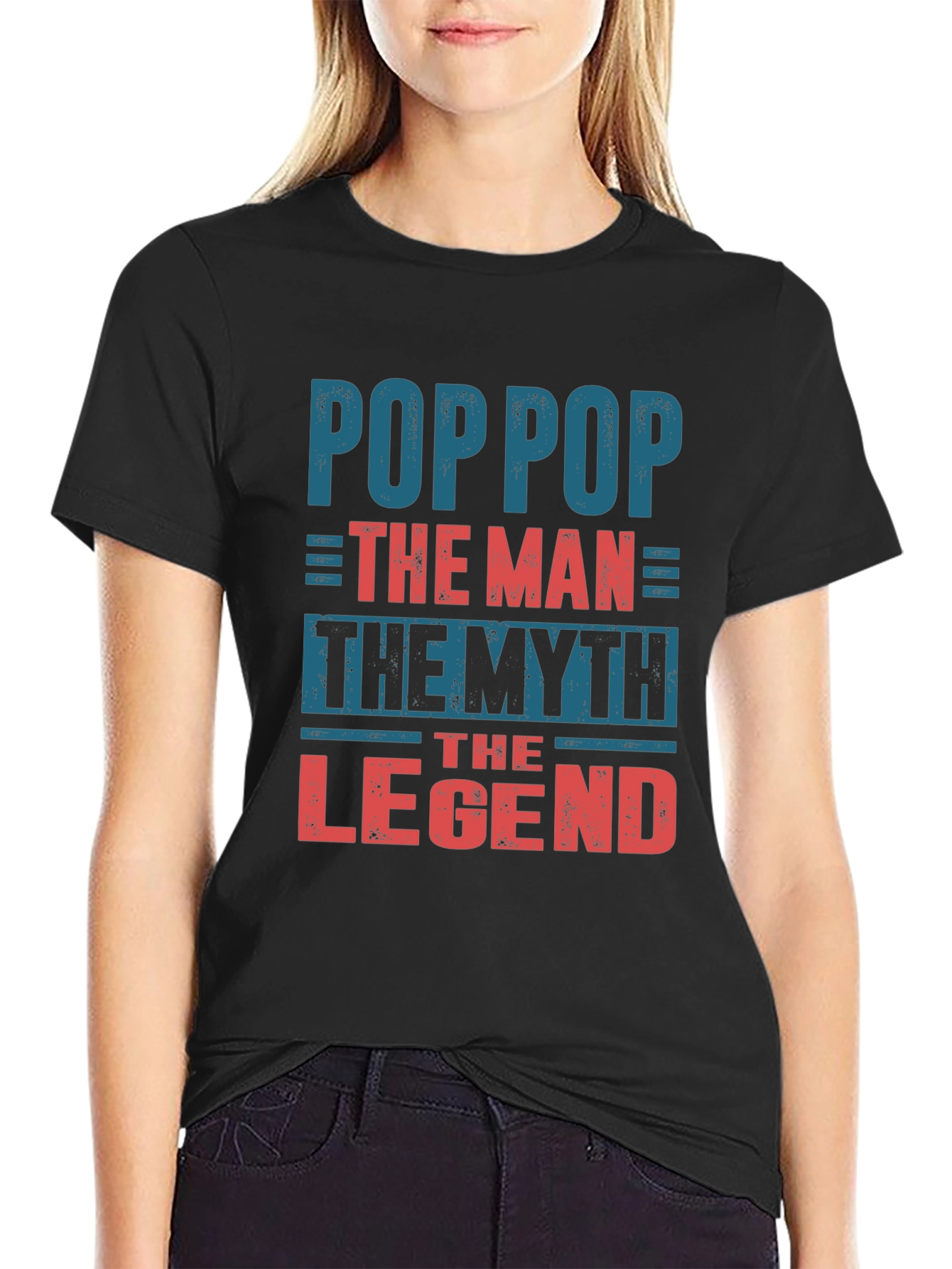 Pop Pop The Man The Myth The Legend T-Shirt