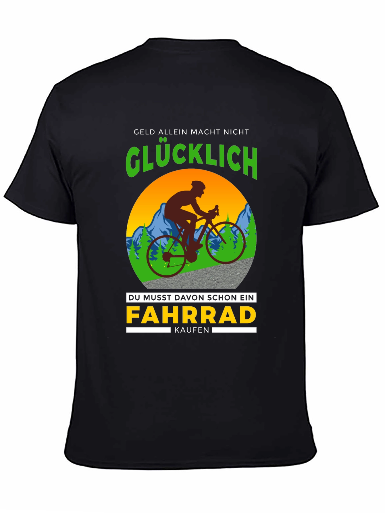 Funny Cycling T-Shirt - Geld Allein Macht Nicht Glucklich