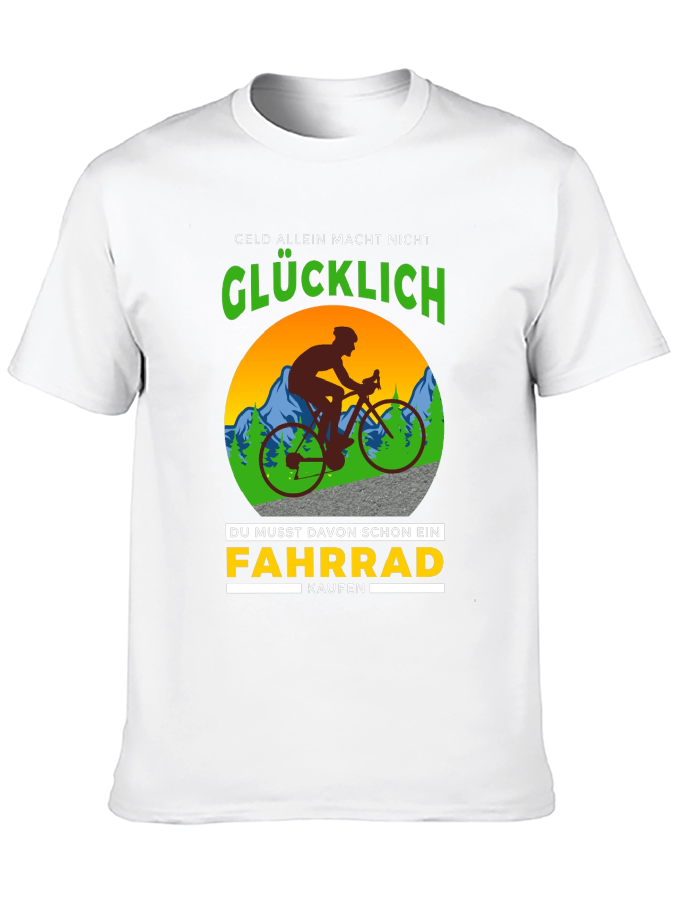 Funny Cycling T-Shirt - Geld Allein Macht Nicht Glucklich