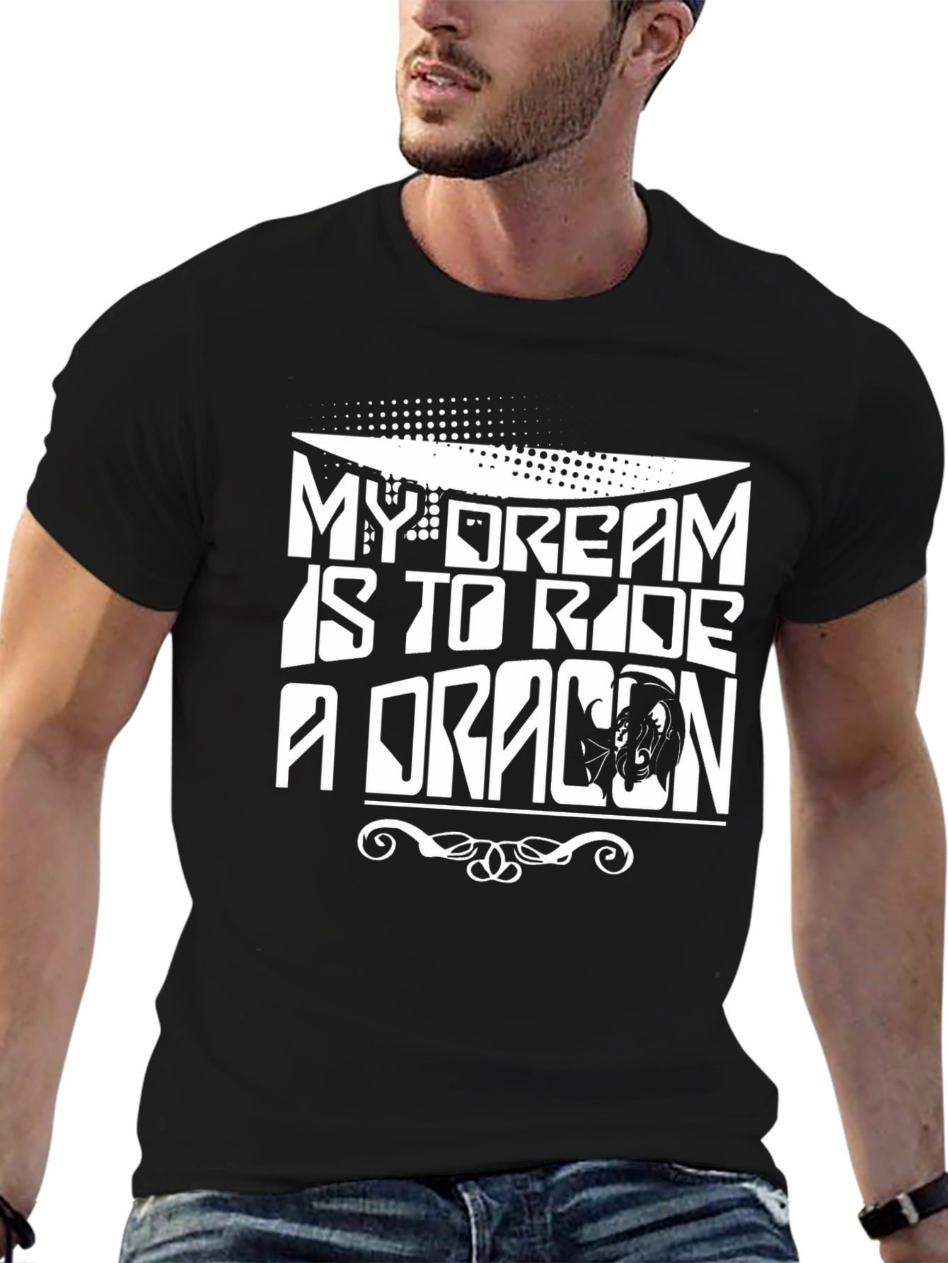 My Dream Is To Ride A Dragon T-Shirt