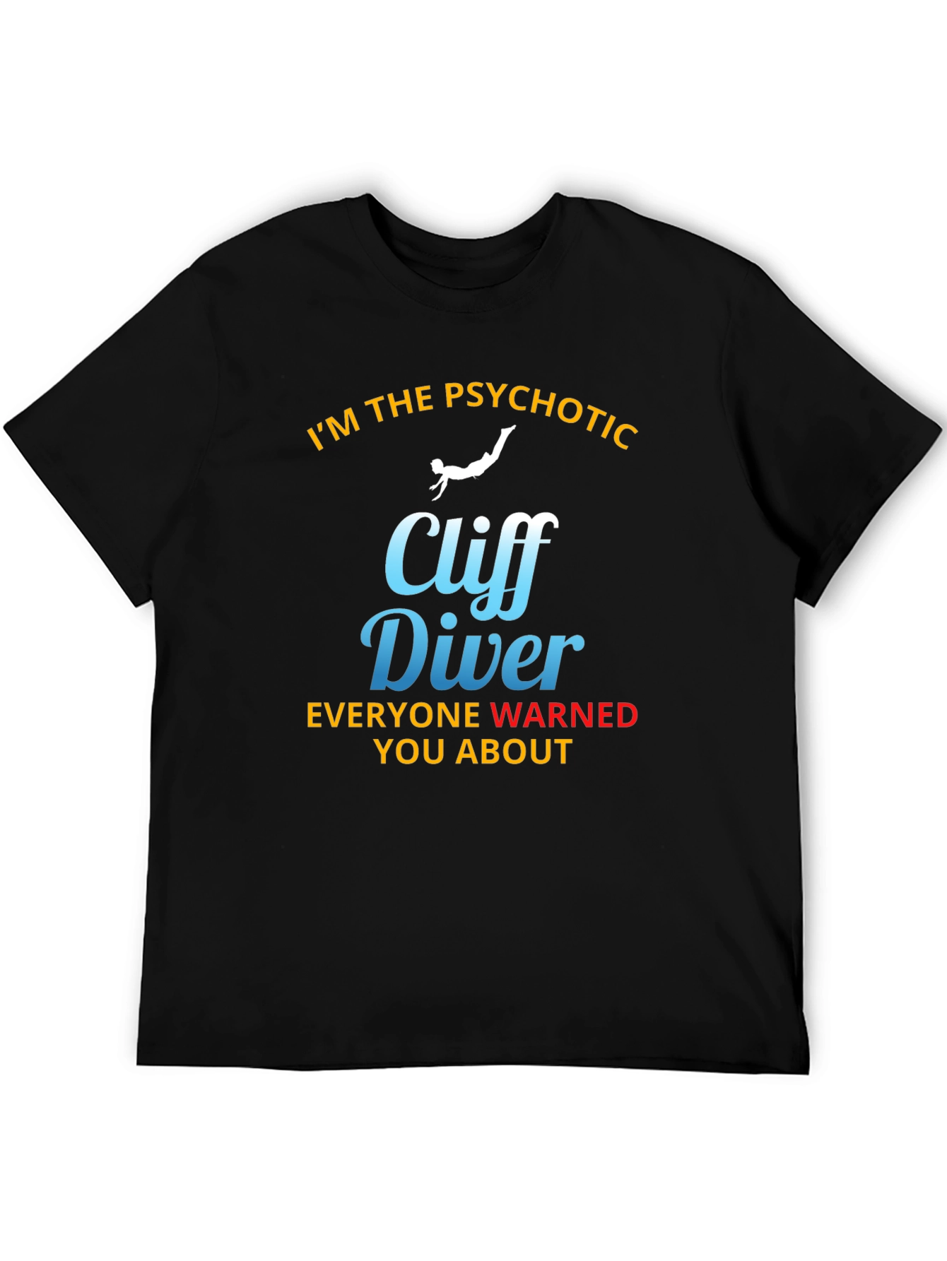 Psychotic Cliff Diver Graphic T-Shirt